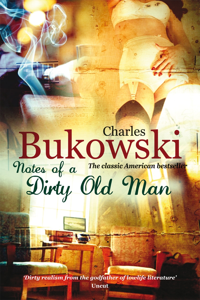 Book “Notes of a Dirty Old Man” by Charles Bukowski — January 10, 2008