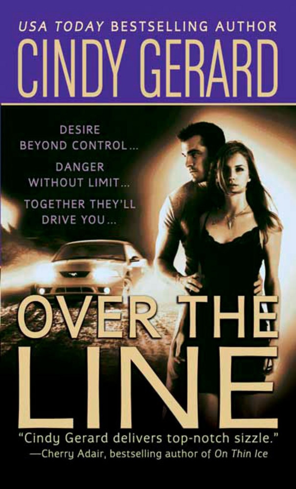 Book “Over the Line” by Cindy Gerard — May 30, 2006