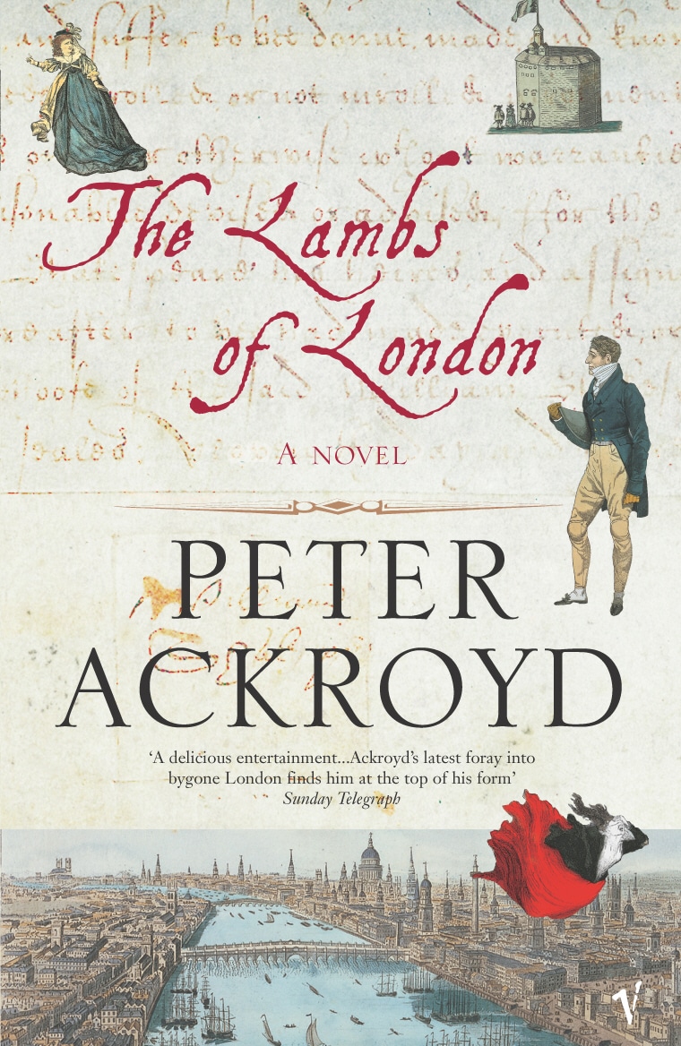 Book “The Lambs Of London” by Peter Ackroyd — August 4, 2005