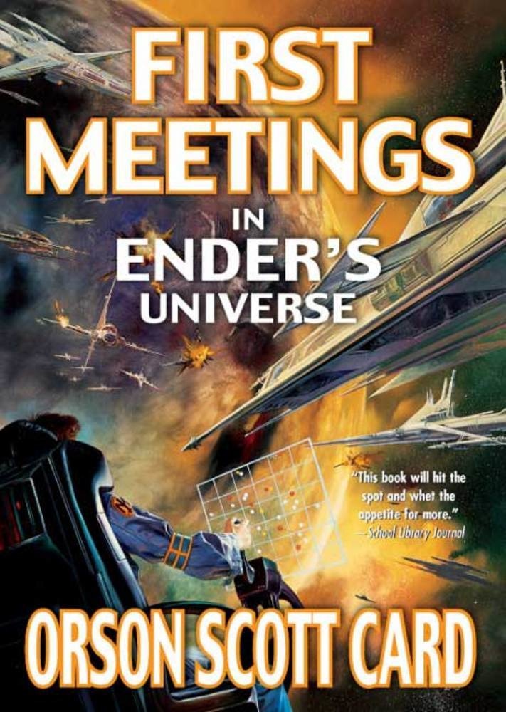 Book “First Meetings” by Orson Scott Card — August 26, 2004