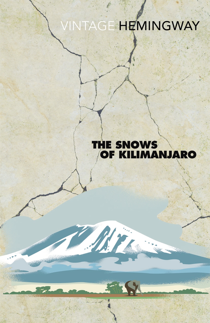 Book “The Snows of Kilimanjaro” by Ernest Hemingway — March 4, 2004