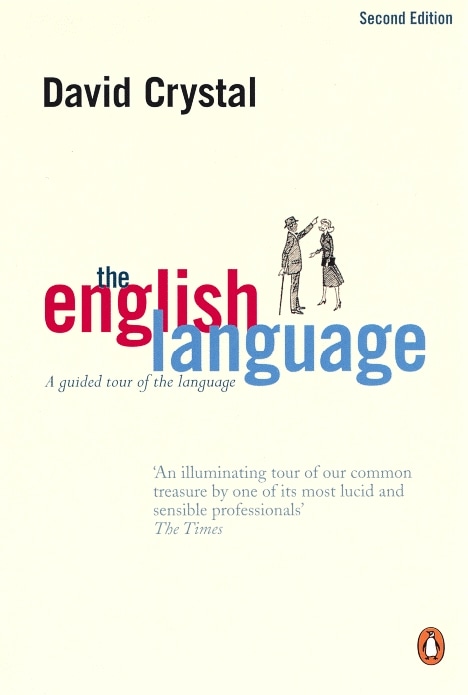 Book “The English Language” by David Crystal — March 28, 2002