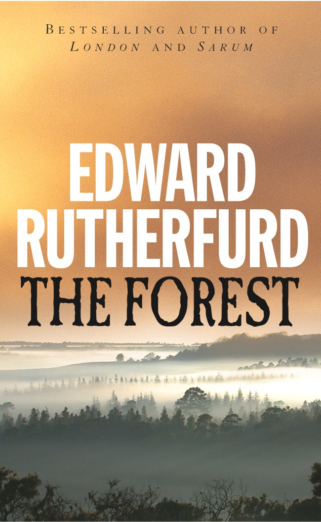 Book “The Forest” by Edward Rutherfurd — April 5, 2001