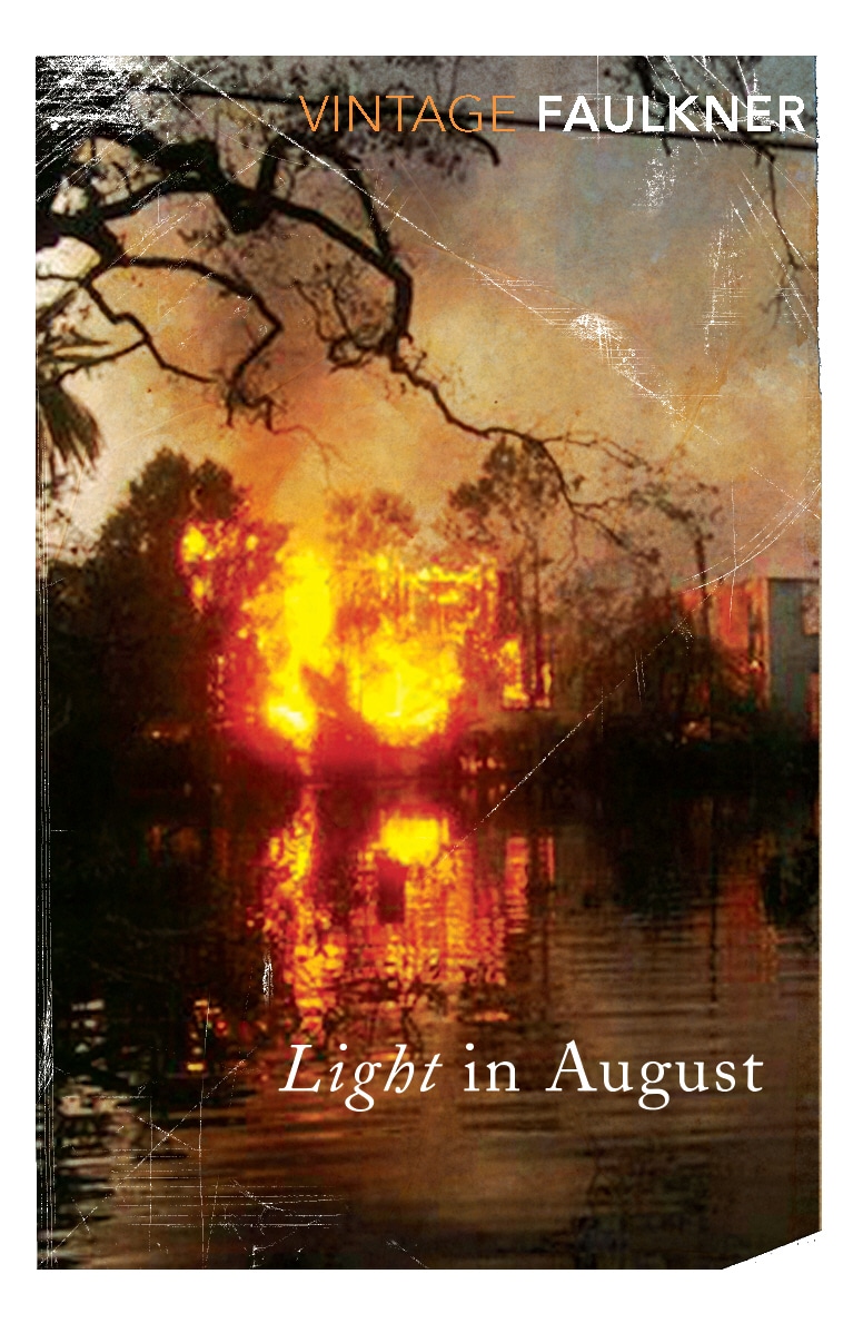 Book “Light In August” by William Faulkner — October 5, 2000
