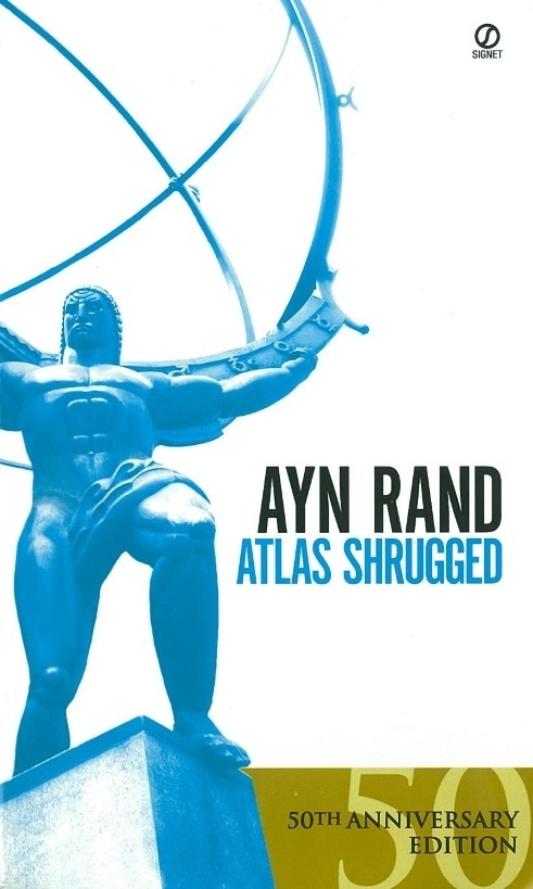 Book “Atlas Shrugged” by Ayn Rand — January 30, 1997