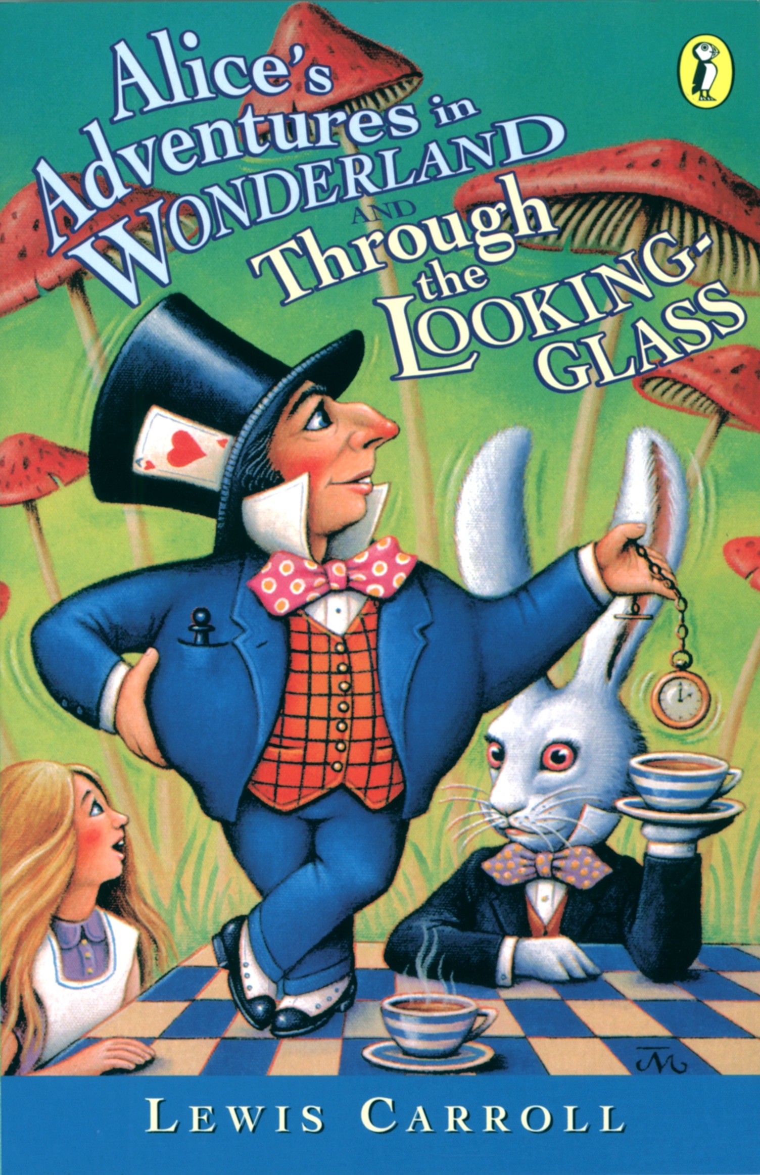 Book “Alice's Adventures in Wonderland & Through the Looking Glass” by Lewis Carroll — October 30, 1997