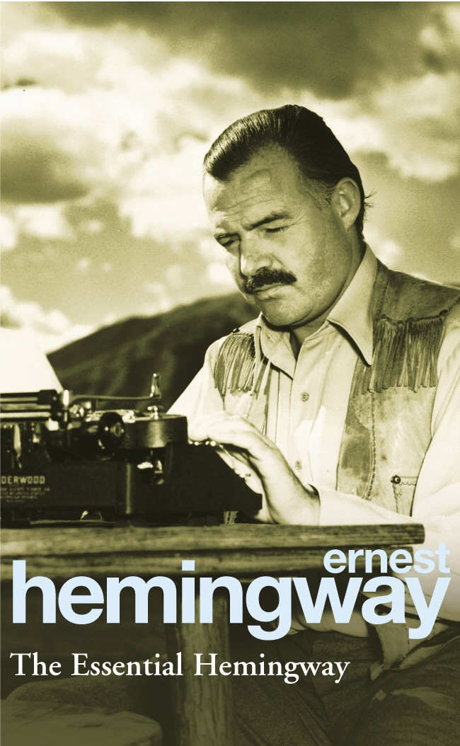 Book “The Essential Hemingway” by Ernest Hemingway — January 5, 1995