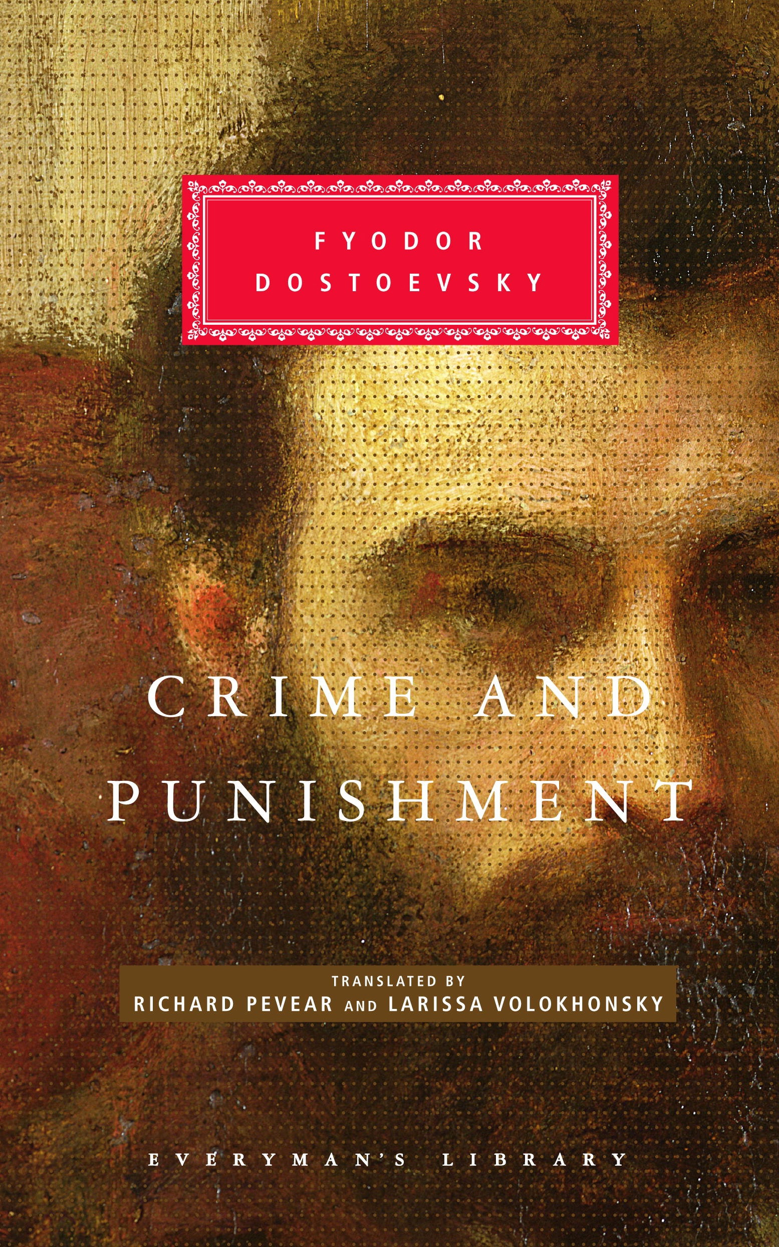 Book “Crime And Punishment” by Fyodor Dostoyevsky — May 20, 1993