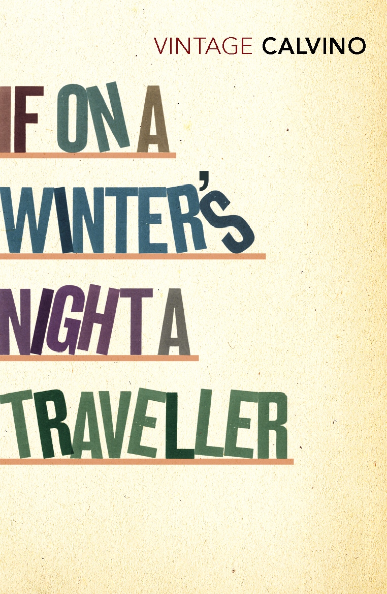 Book “If On A Winter's Night A Traveller” by Italo Calvino — February 20, 1992