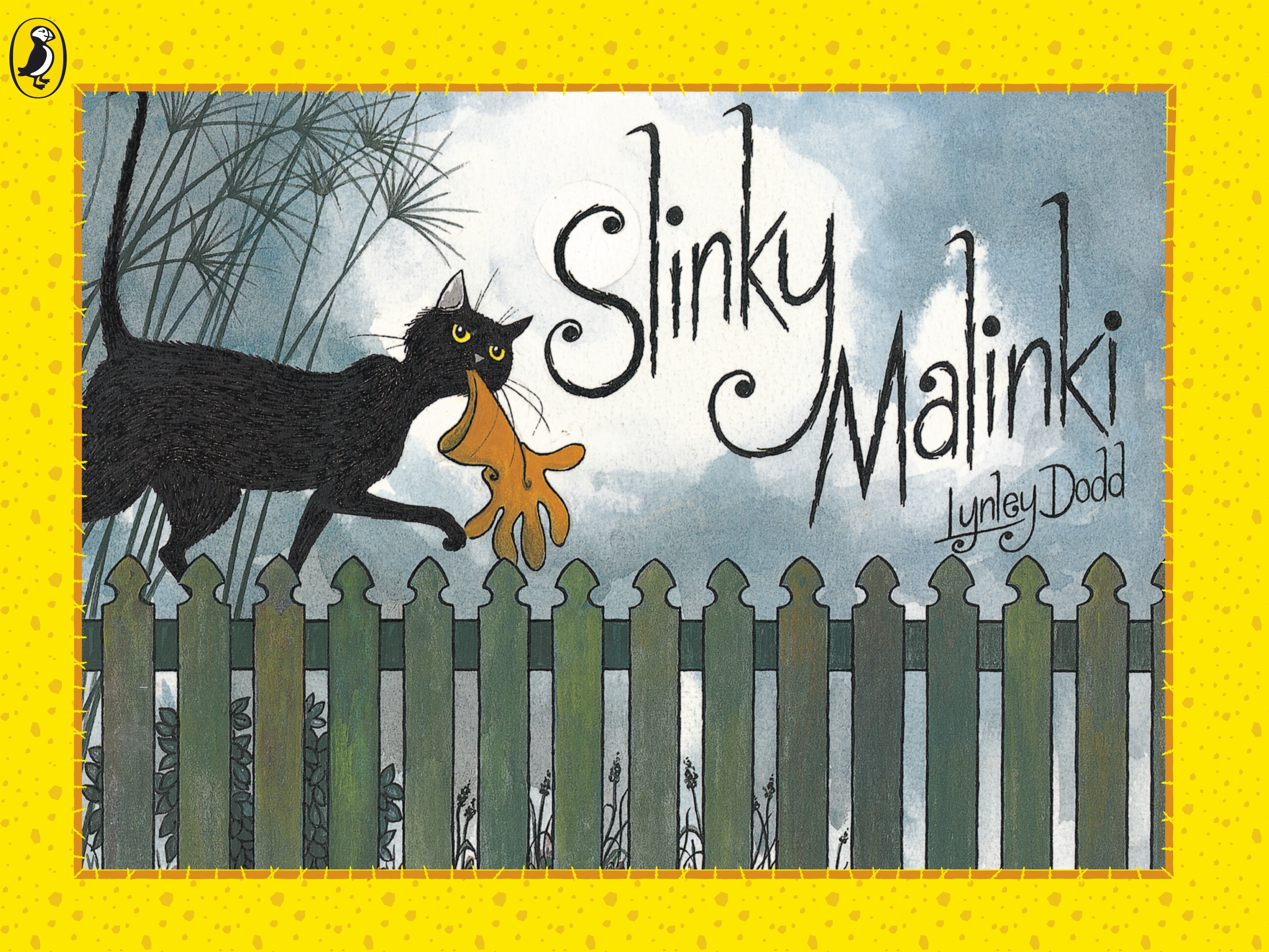 Book “Slinky Malinki” by Lynley Dodd — July 30, 1992