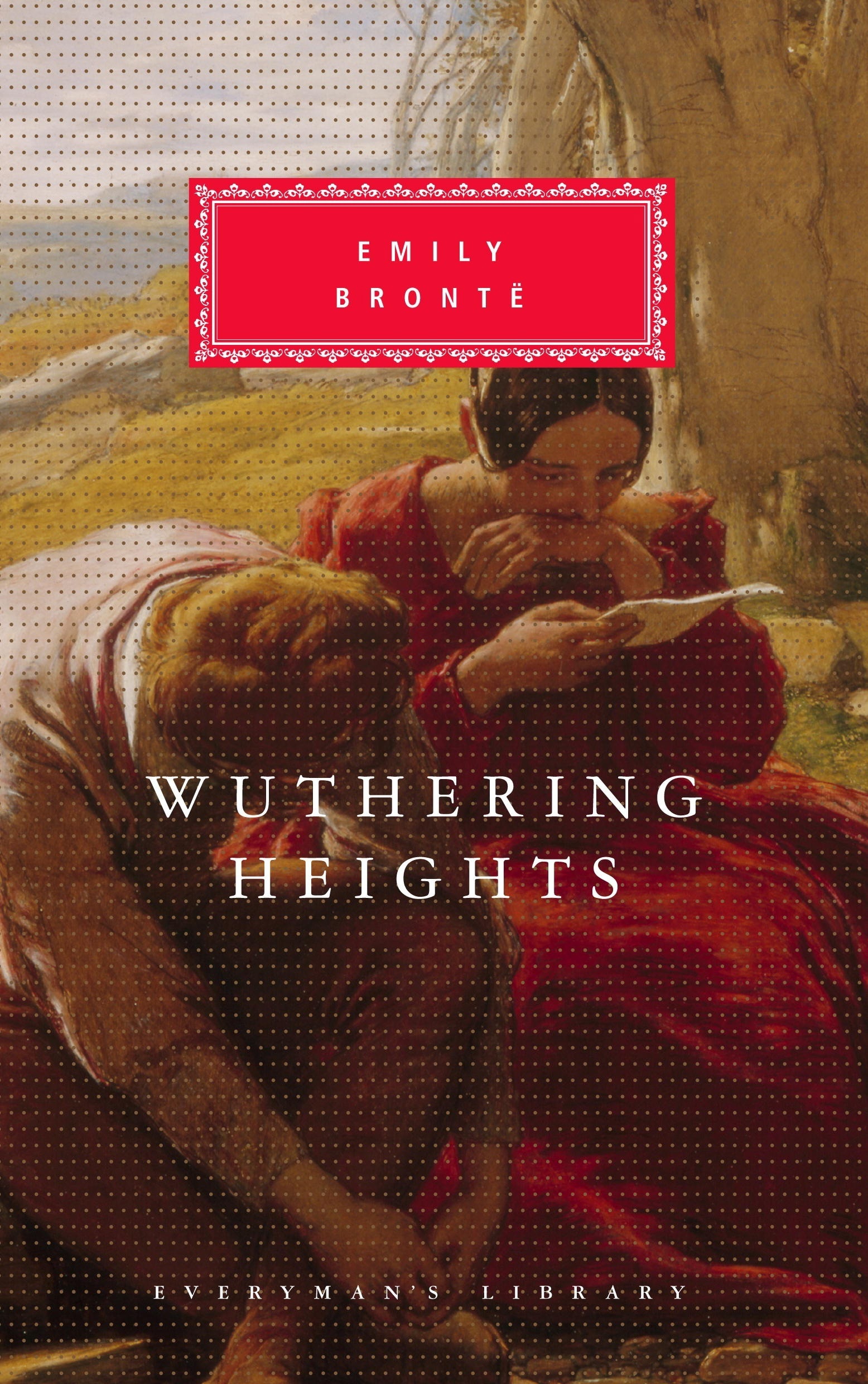 Book “Wuthering Heights” by Emily Brontë — September 26, 1991