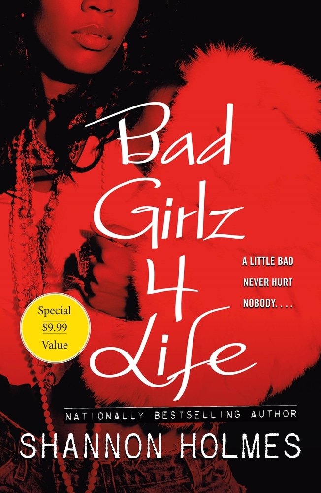 Book “Bad Girlz 4 Life” by Shannon Holmes — November 17, 2020