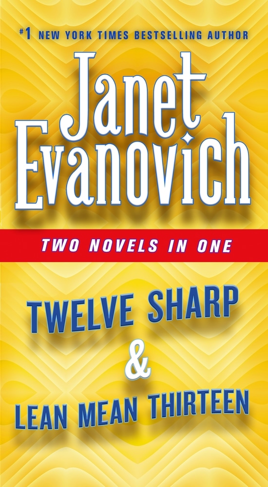 Book “Twelve Sharp & Lean Mean Thirteen” by Janet Evanovich — September 29, 2020