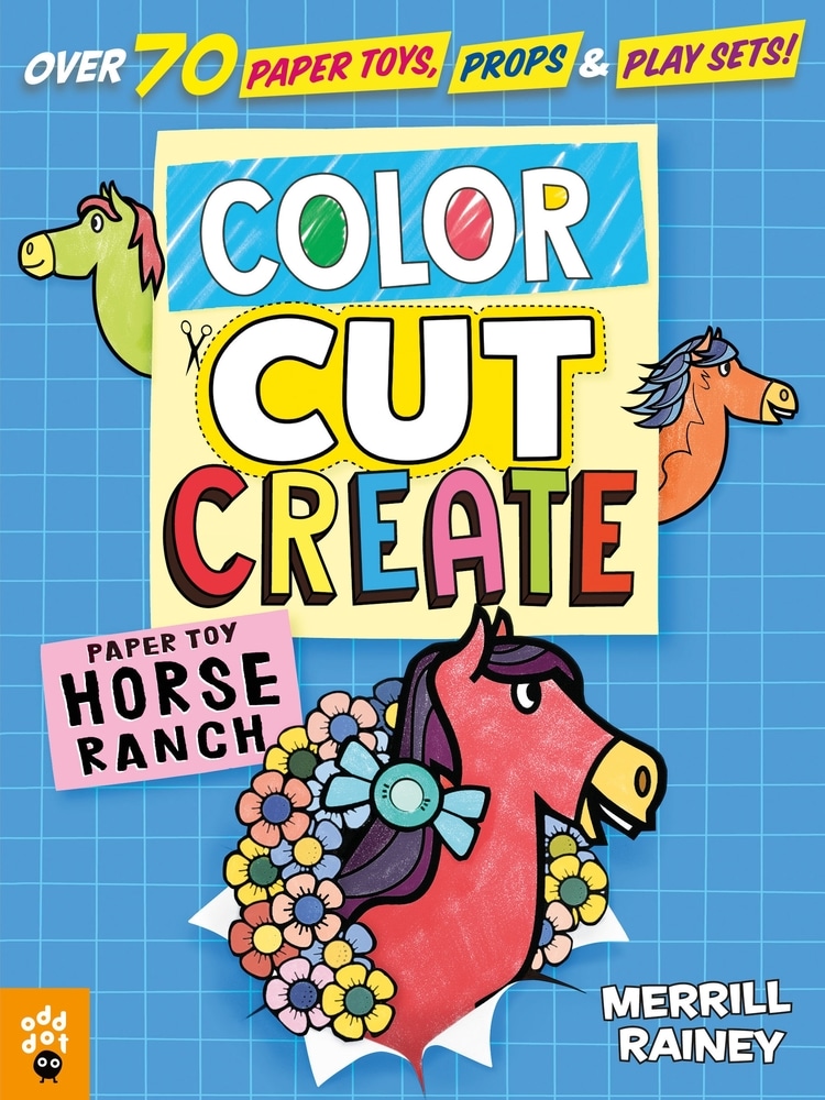 Book “Color, Cut, Create Play Sets: Horse Ranch” by Merrill Rainey — September 15, 2020