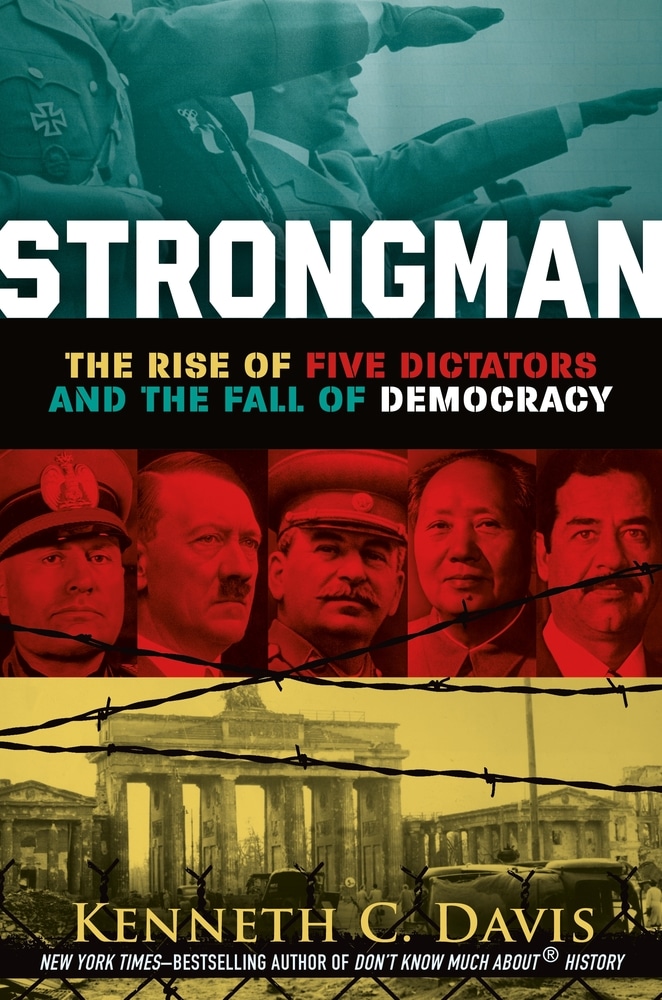 Book “Strongman” by Kenneth C. Davis — October 6, 2020