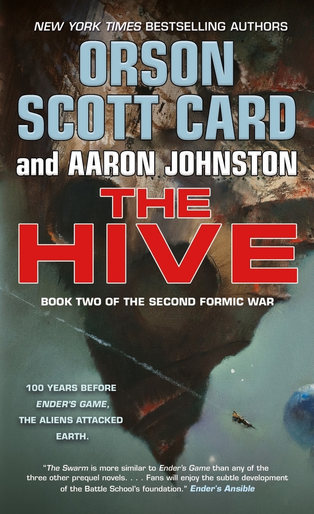 Book “The Hive” by Orson Scott Card, Aaron Johnston — April 28, 2020