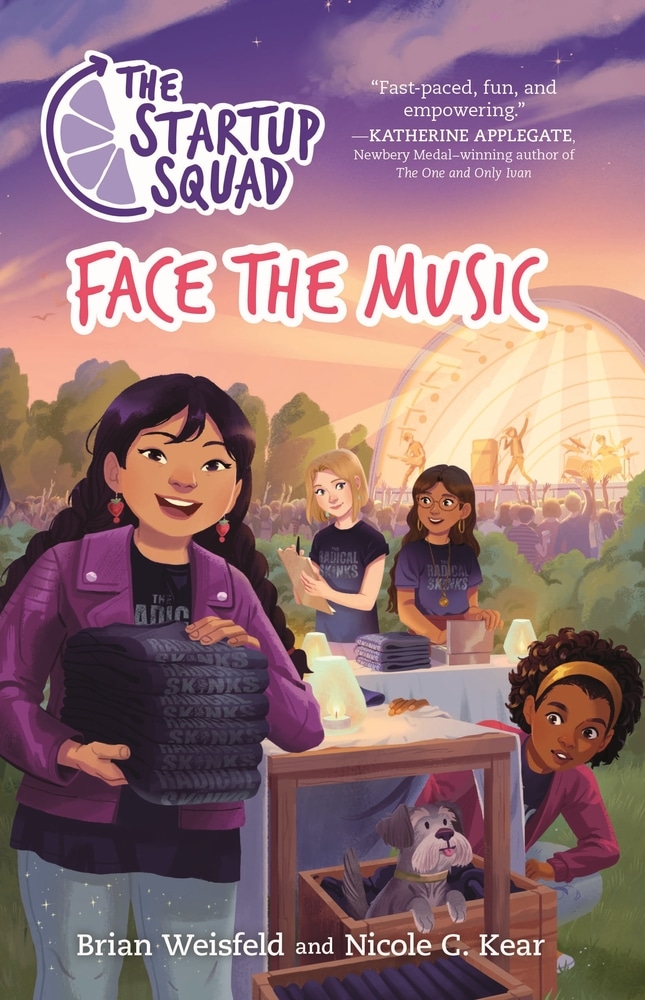 Book “The Startup Squad: Face the Music” by Brian Weisfeld, Nicole C. Kear — May 5, 2020