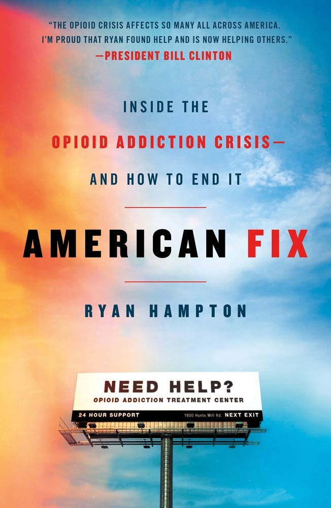 Book “American Fix” by Ryan Hampton — February 4, 2020