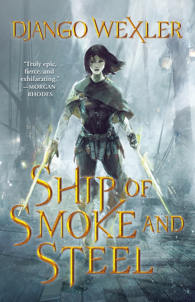 Book “Ship of Smoke and Steel” by Django Wexler — January 7, 2020