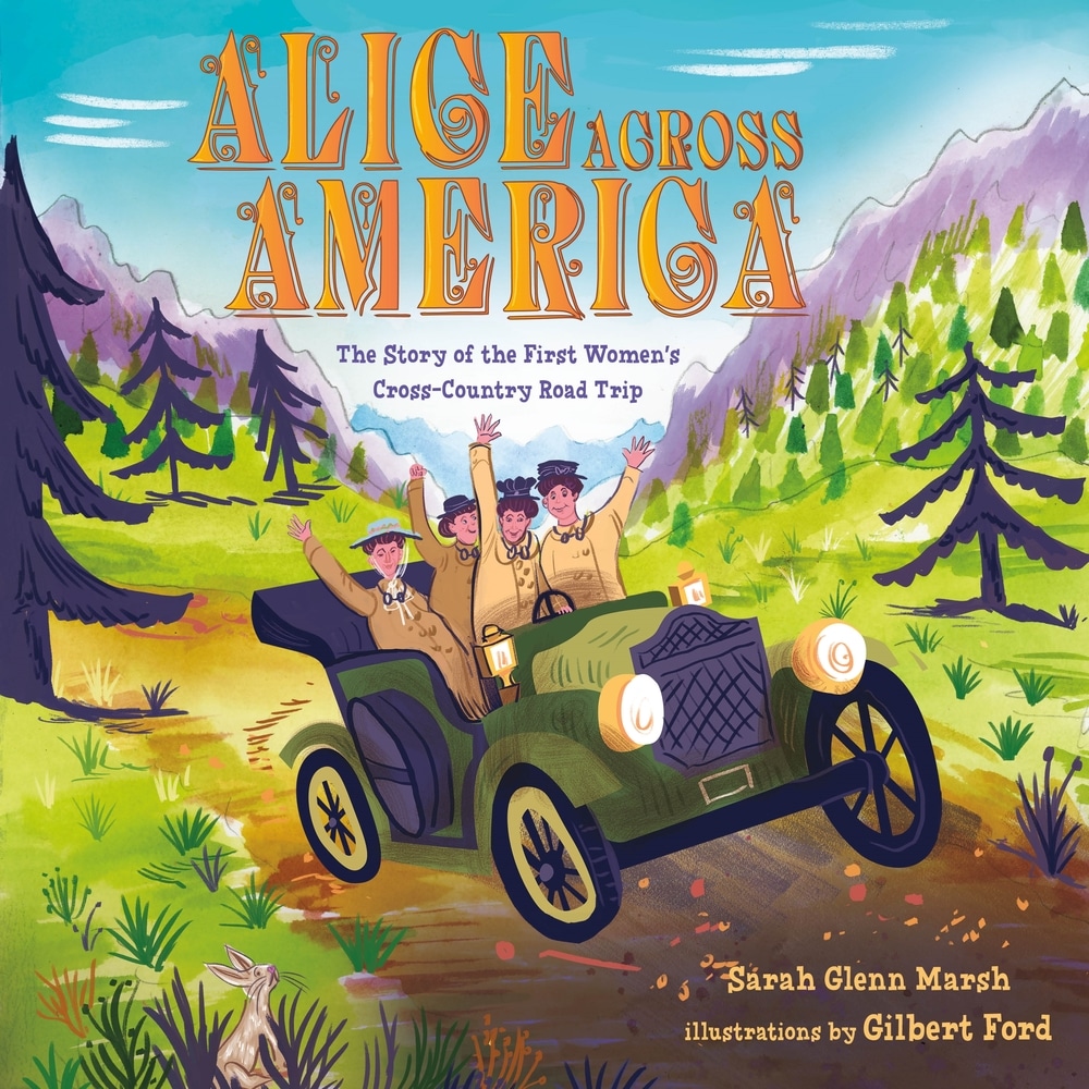 Book “Alice Across America” by Sarah Glenn Marsh — February 4, 2020