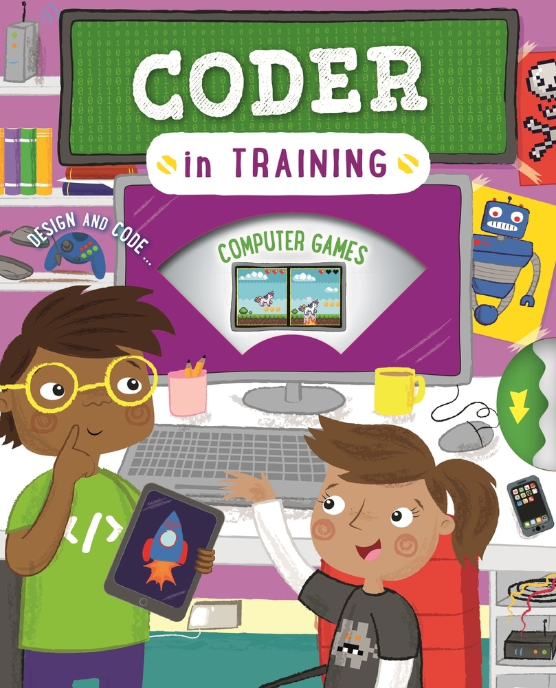 Book “Coder in Training” by Craig Steele — January 7, 2020