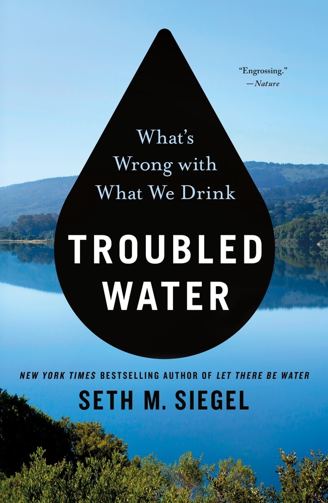 Book “Troubled Water” by Seth M. Siegel — November 10, 2020