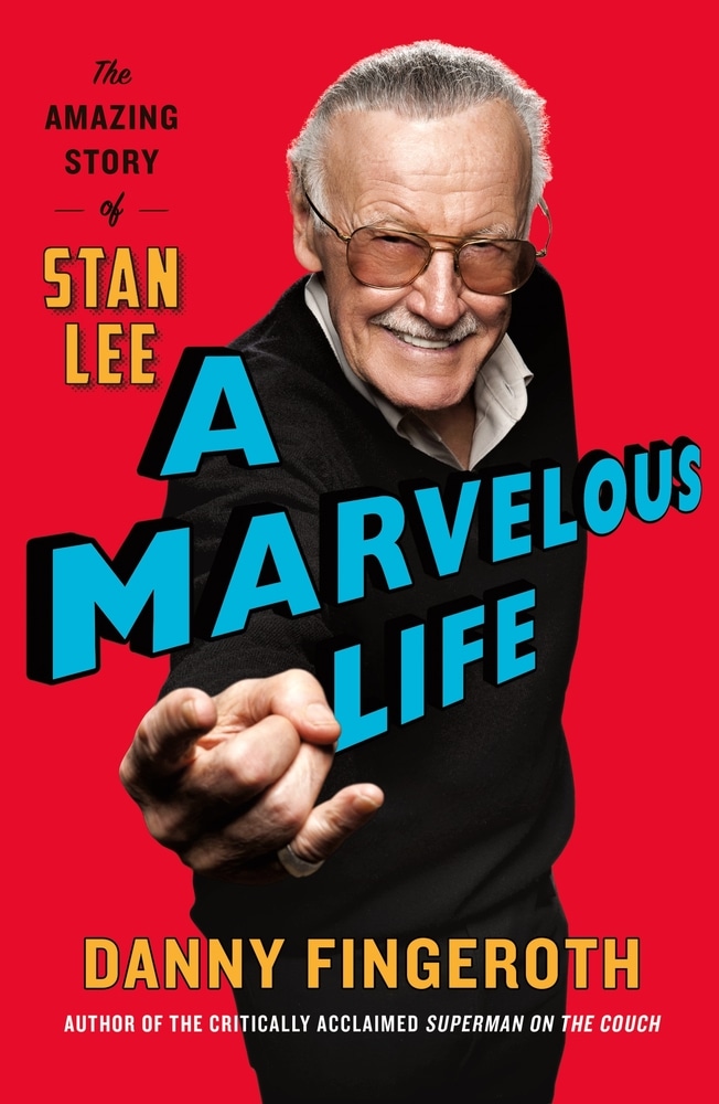 Book “A Marvelous Life” by Danny Fingeroth — September 1, 2020