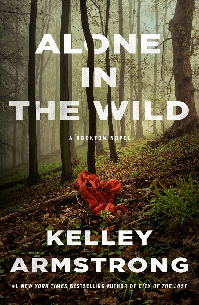 Book “Alone in the Wild” by Kelley Armstrong — November 17, 2020