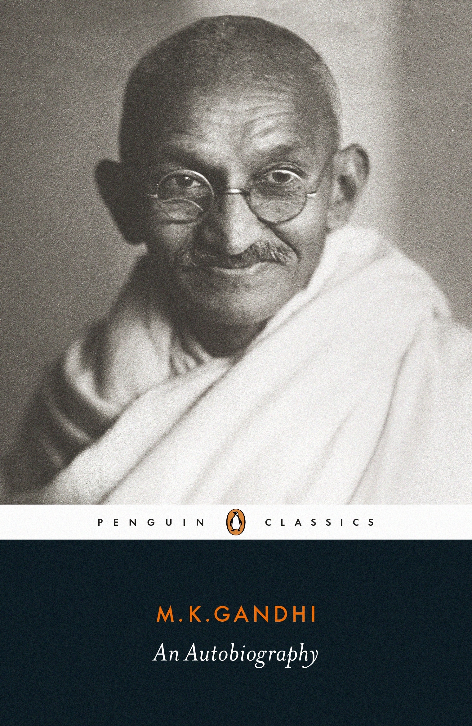 Book “An Autobiography” by M. K. Gandhi, Sunil Khilnani — November 5, 2020