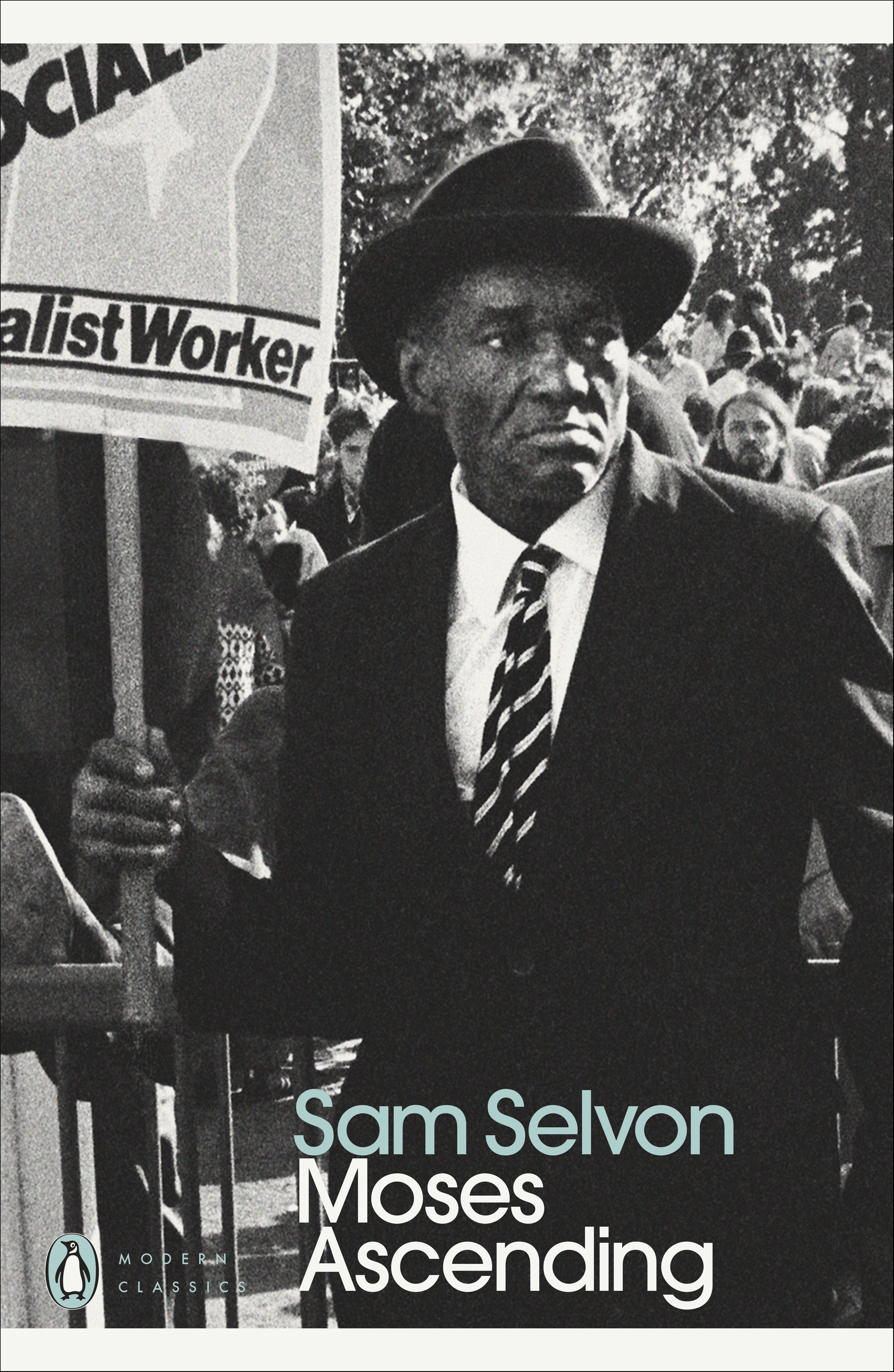 Book “Moses Ascending” by Sam Selvon, Hari Kunzru — August 27, 2020