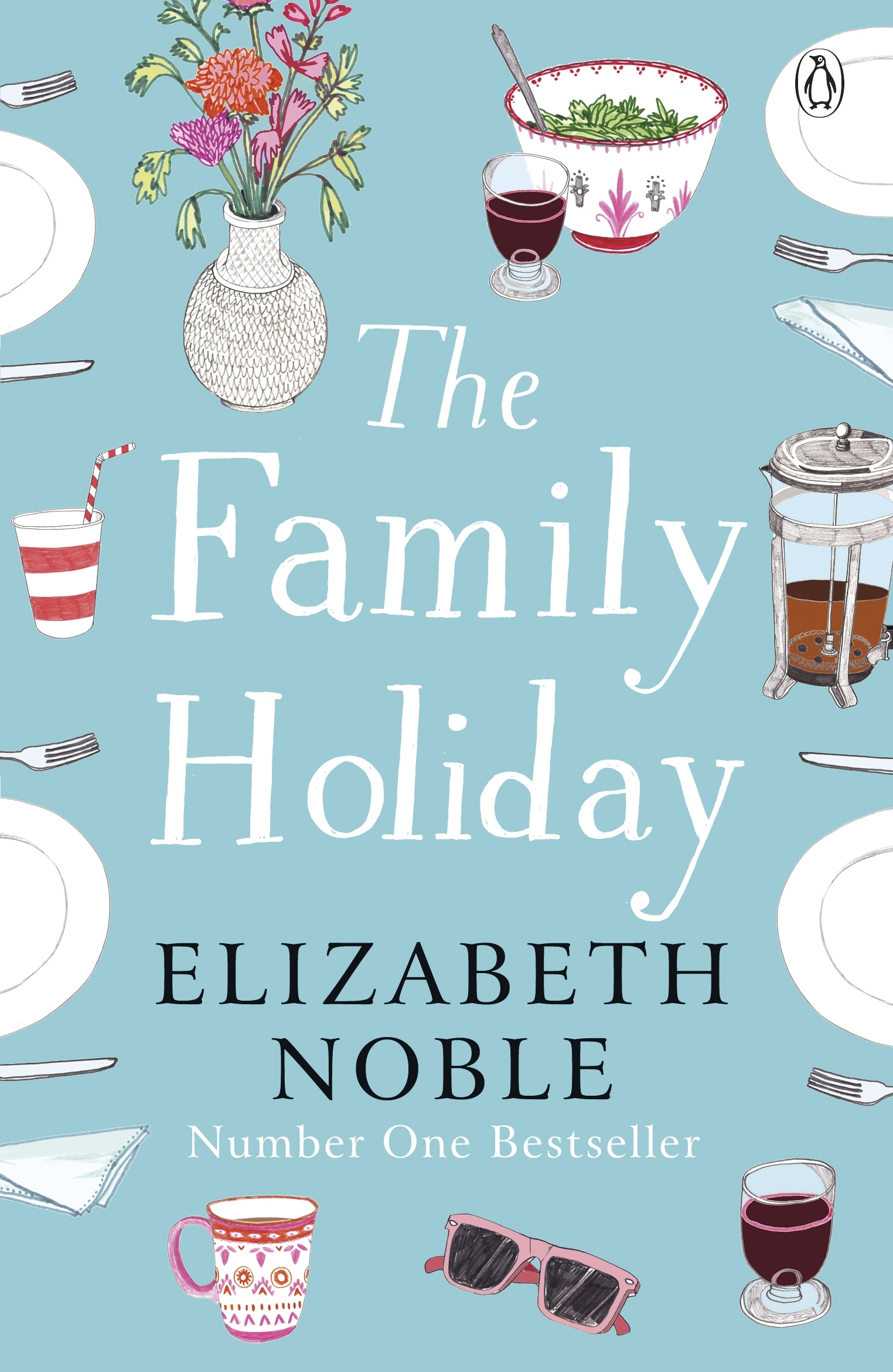 Book “The Family Holiday” by Elizabeth Noble — June 25, 2020