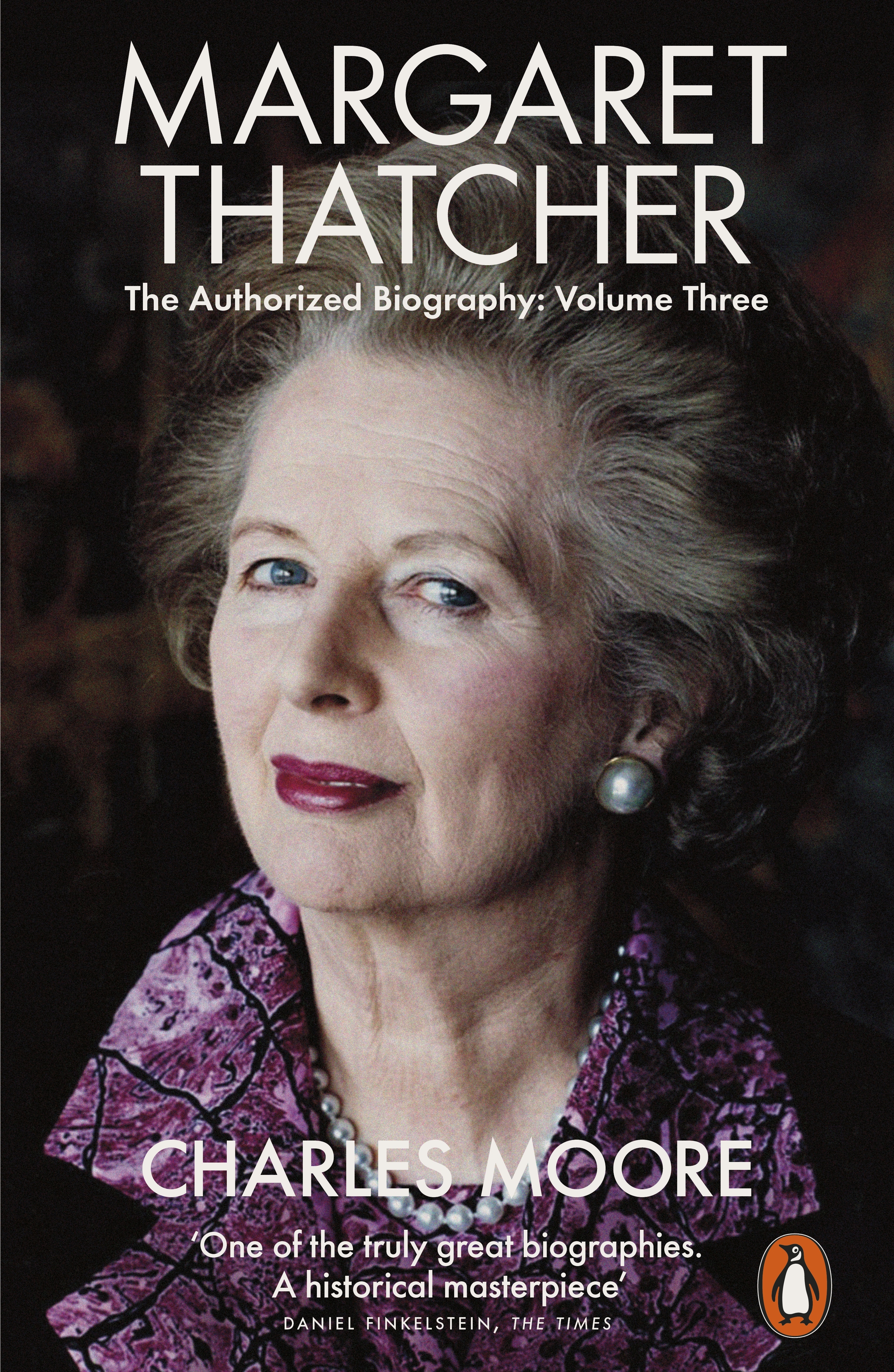 Book “Margaret Thatcher” by Charles Moore — October 1, 2020