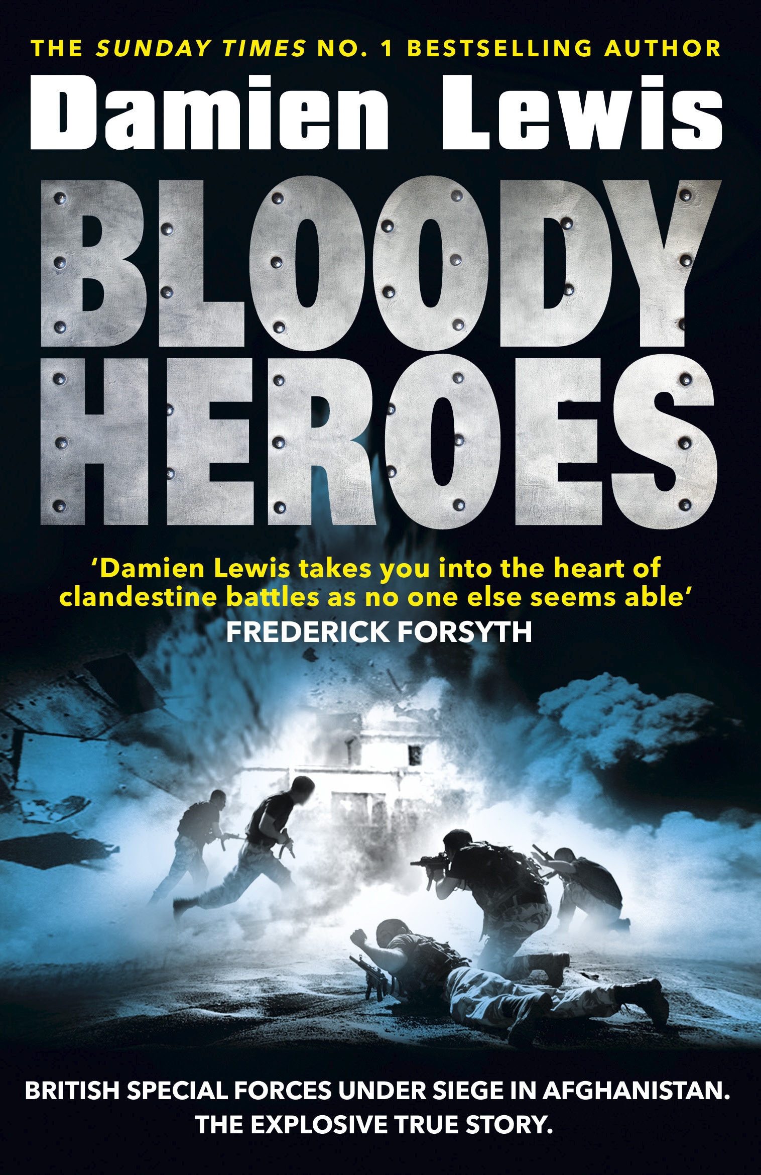 Book “Bloody Heroes” by Damien Lewis — August 6, 2020