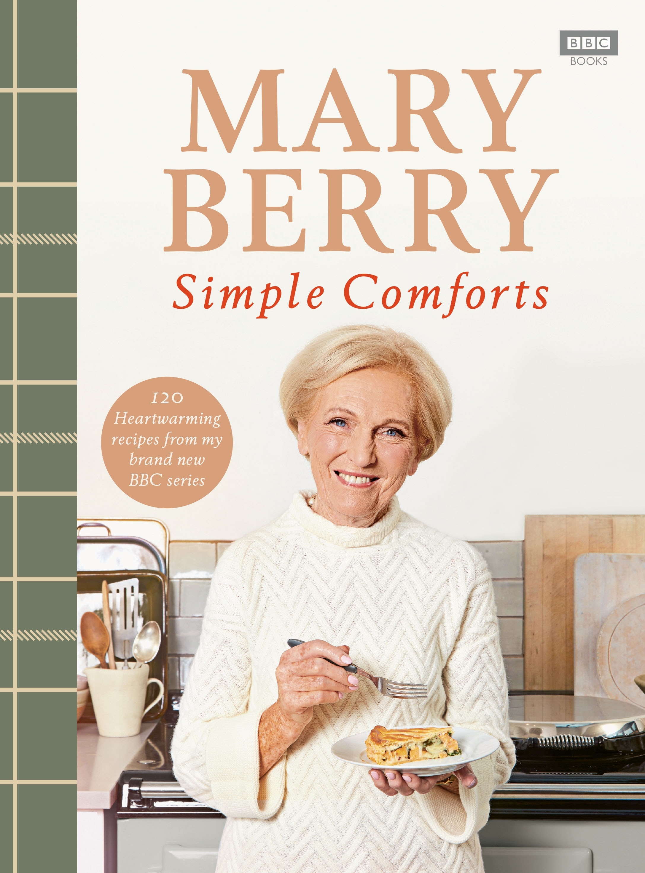 Book “Mary Berry's Simple Comforts” by Mary Berry — September 17, 2020