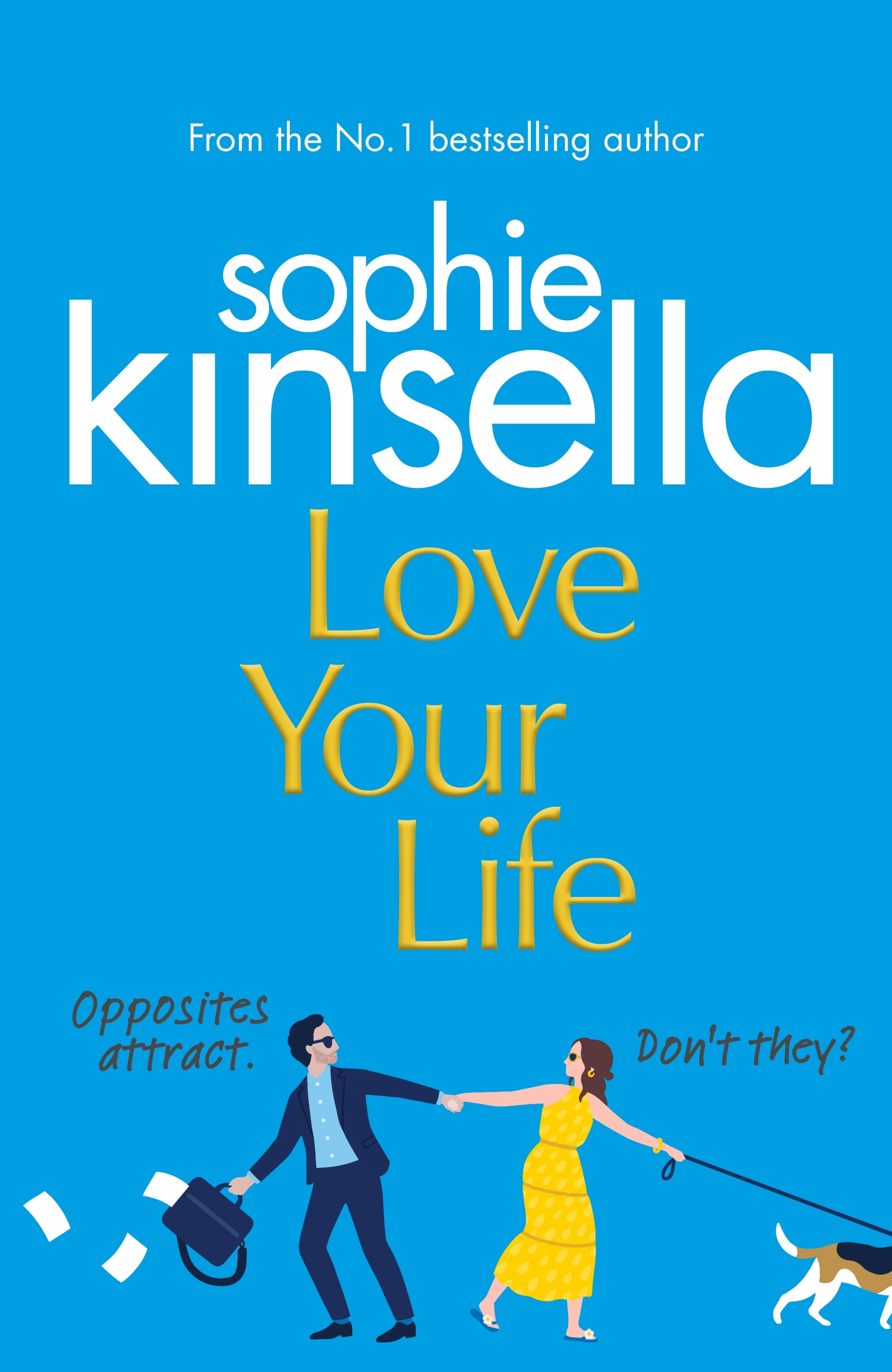 Book “Love Your Life” by Sophie Kinsella — October 29, 2020