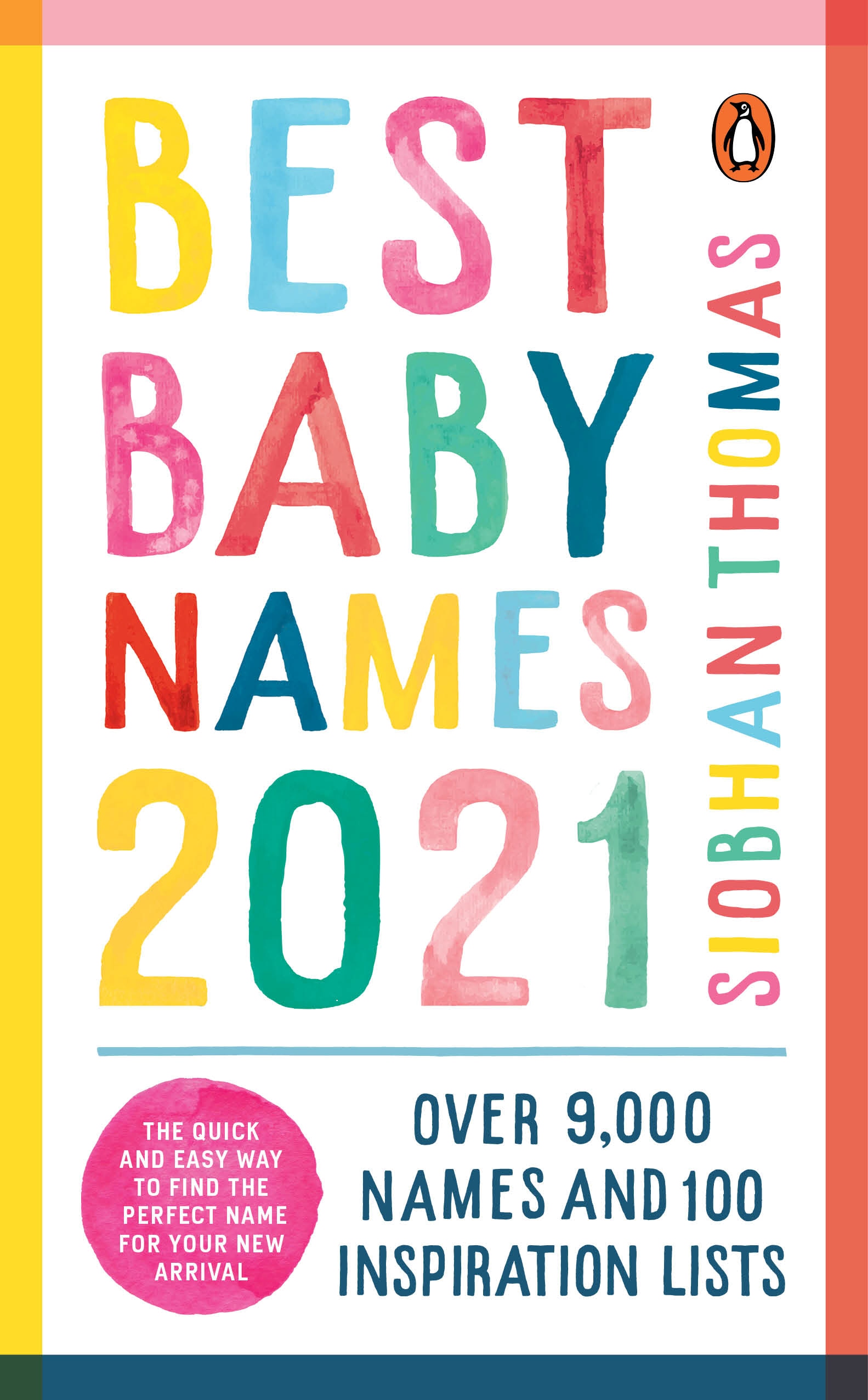 Book “Best Baby Names 2021” by Siobhan Thomas — August 6, 2020