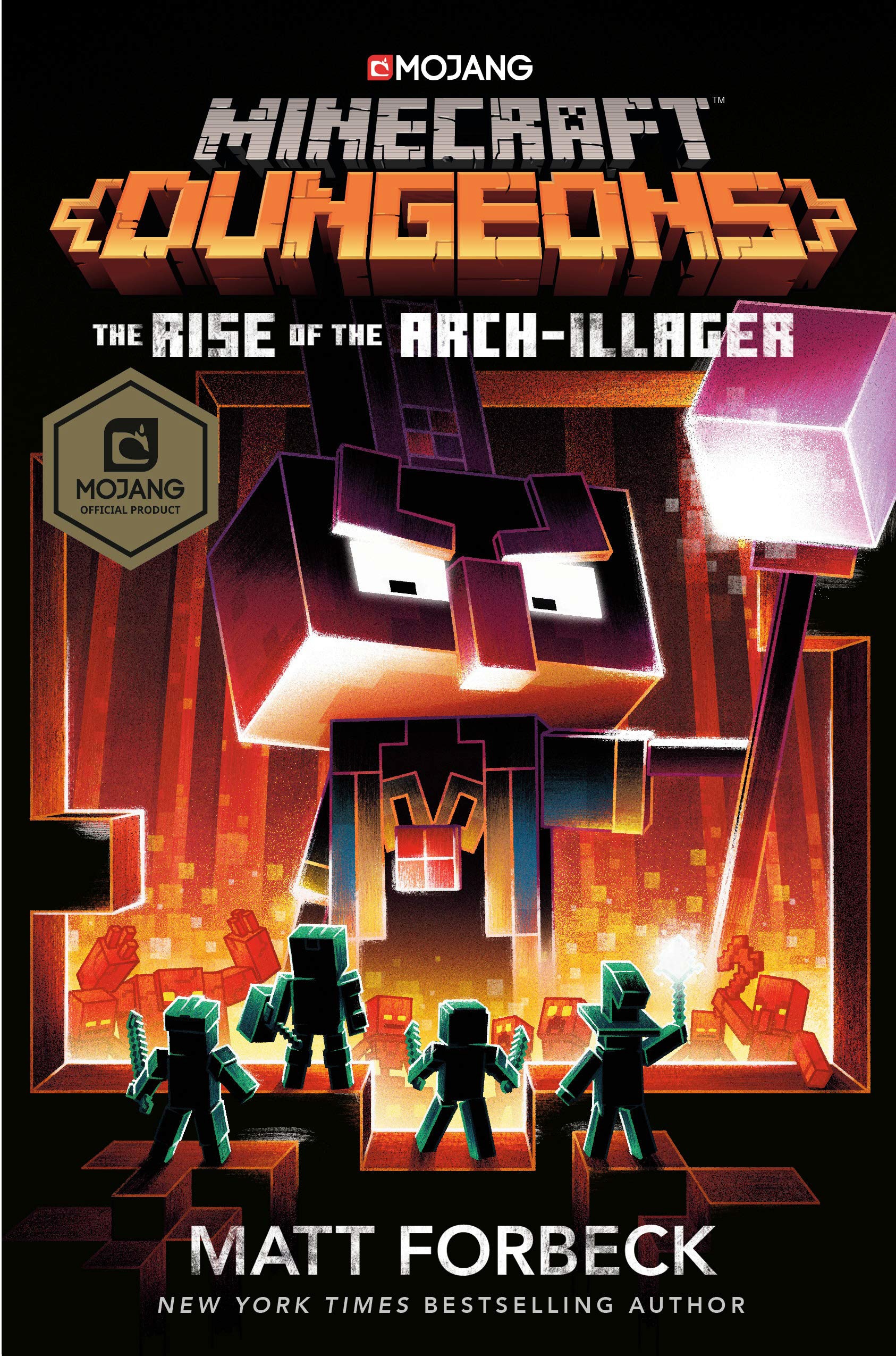 Book “Minecraft Dungeons: Rise of the Arch-Illager” by Matt Forbeck — July 9, 2020