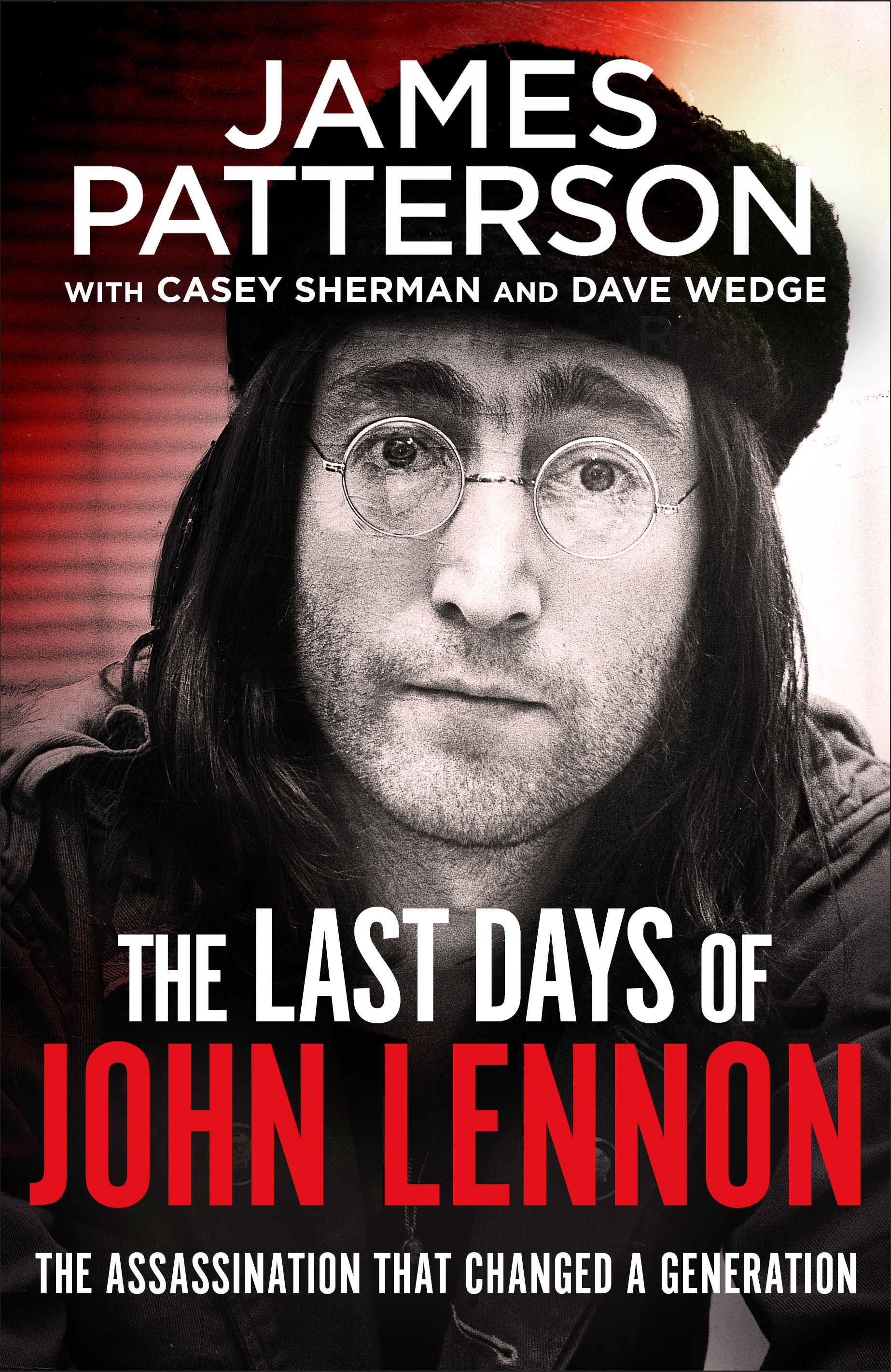 Book “The Last Days of John Lennon” by James Patterson — December 10, 2020
