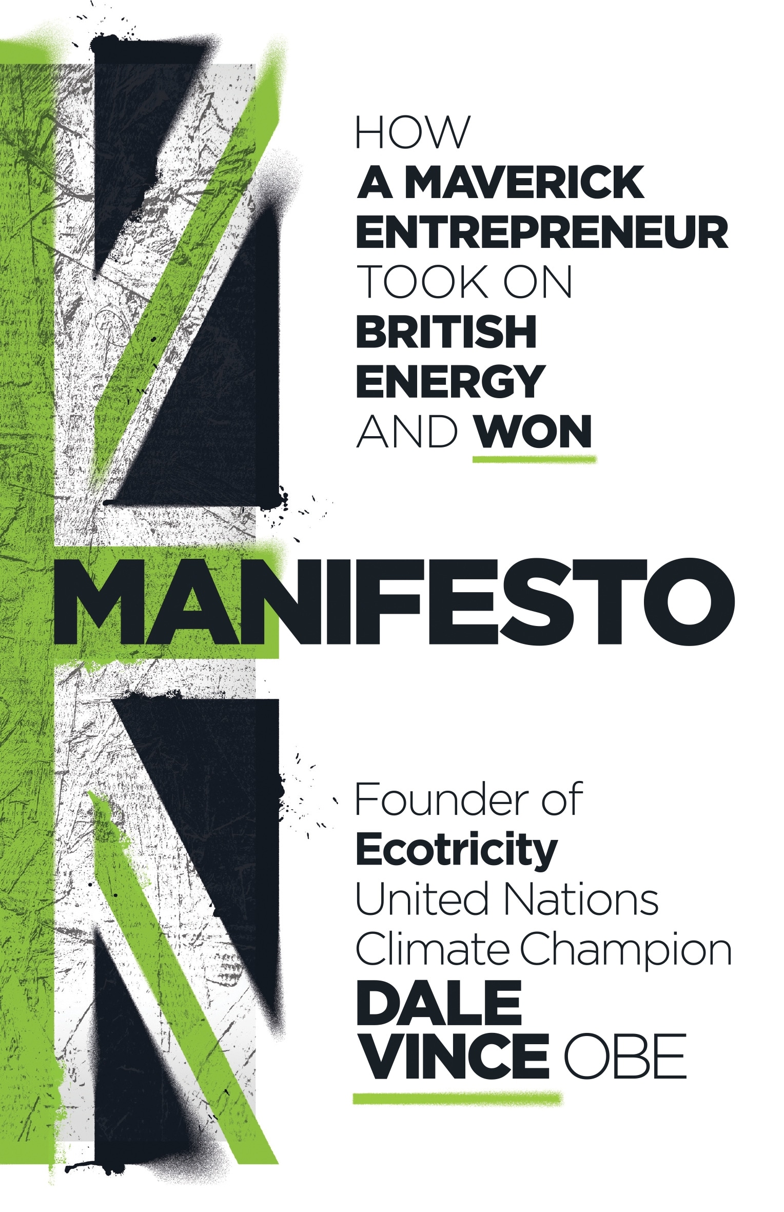 Book “Manifesto” by Dale Vince, John Robb — November 26, 2020