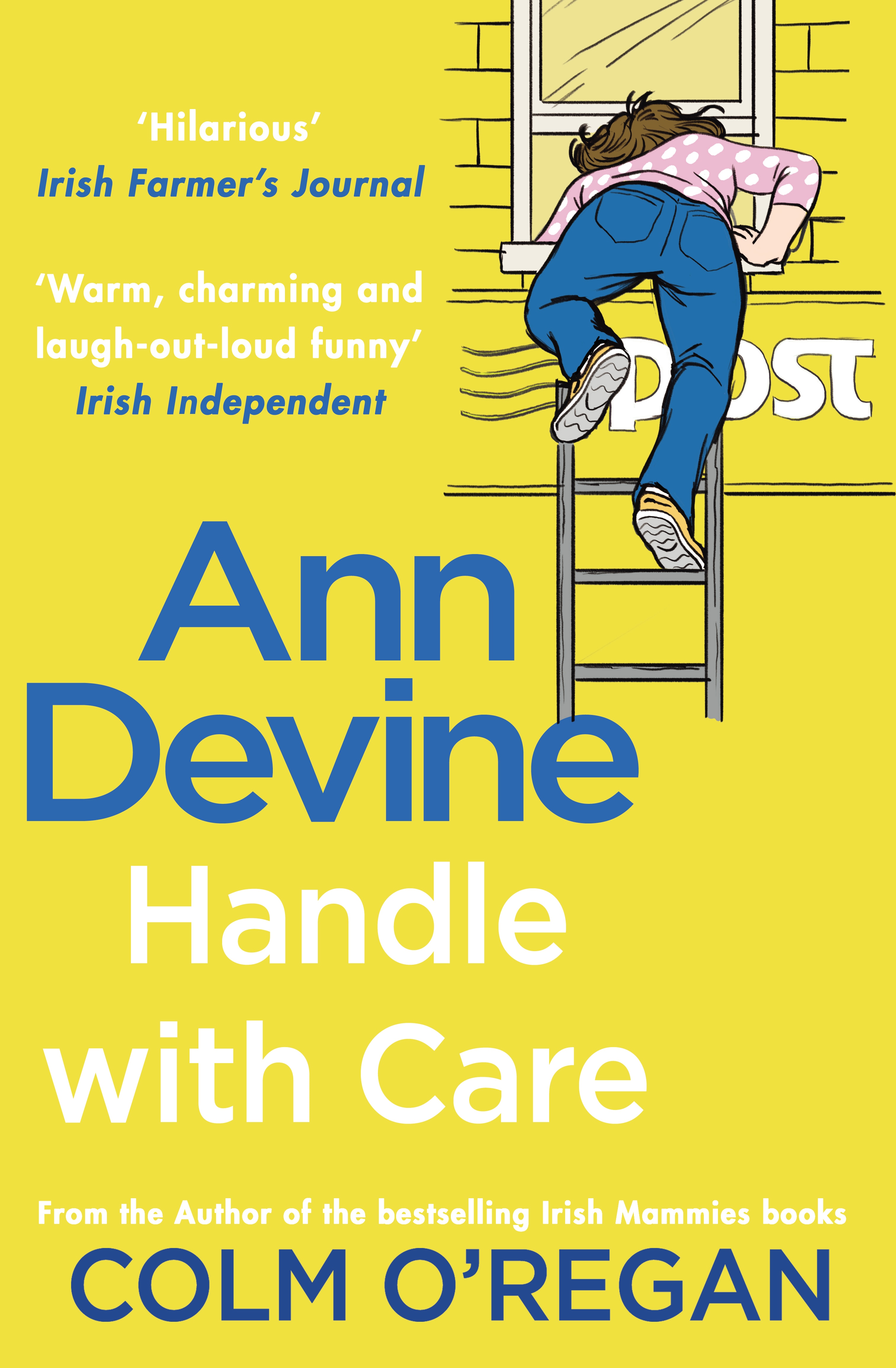 Book “Ann Devine: Handle With Care” by Colm O'Regan — July 16, 2020