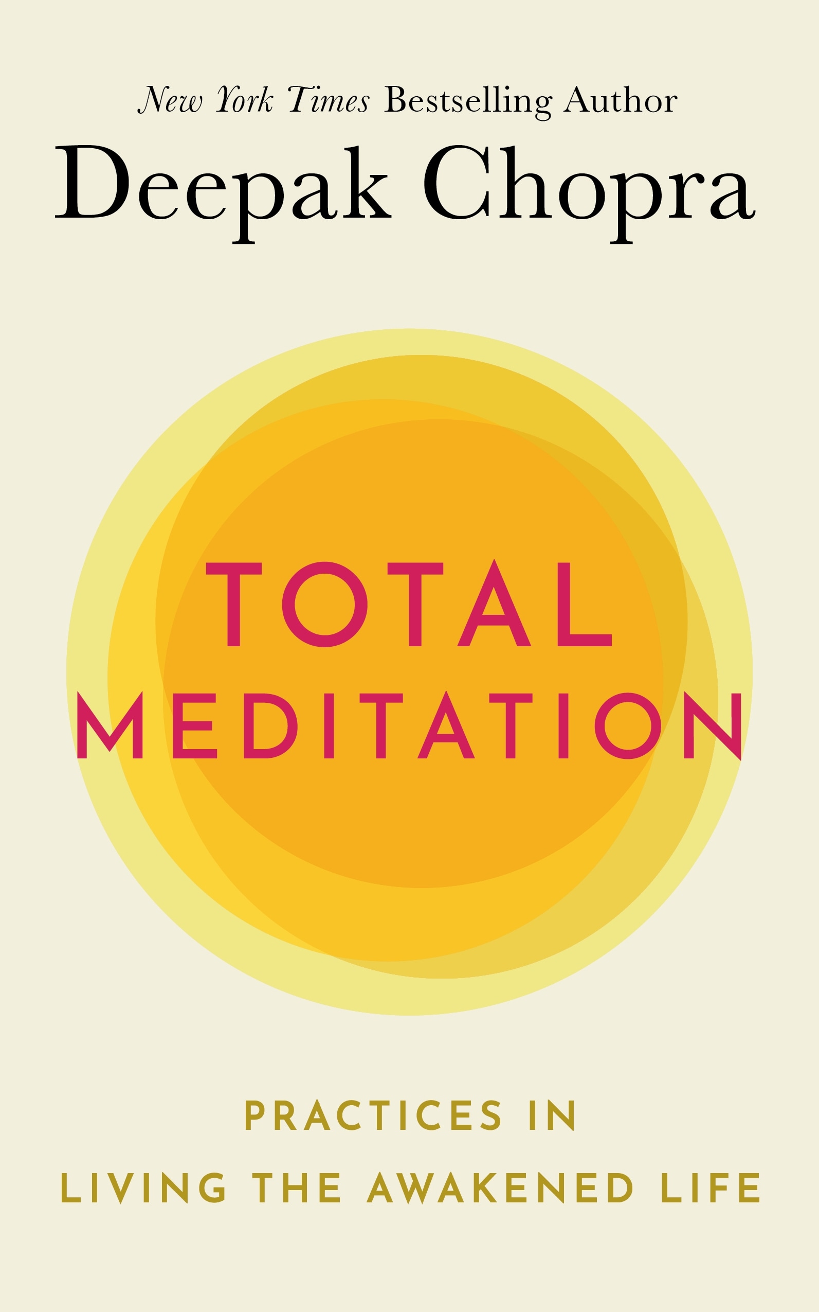 Book “Total Meditation” by Deepak Chopra — September 24, 2020