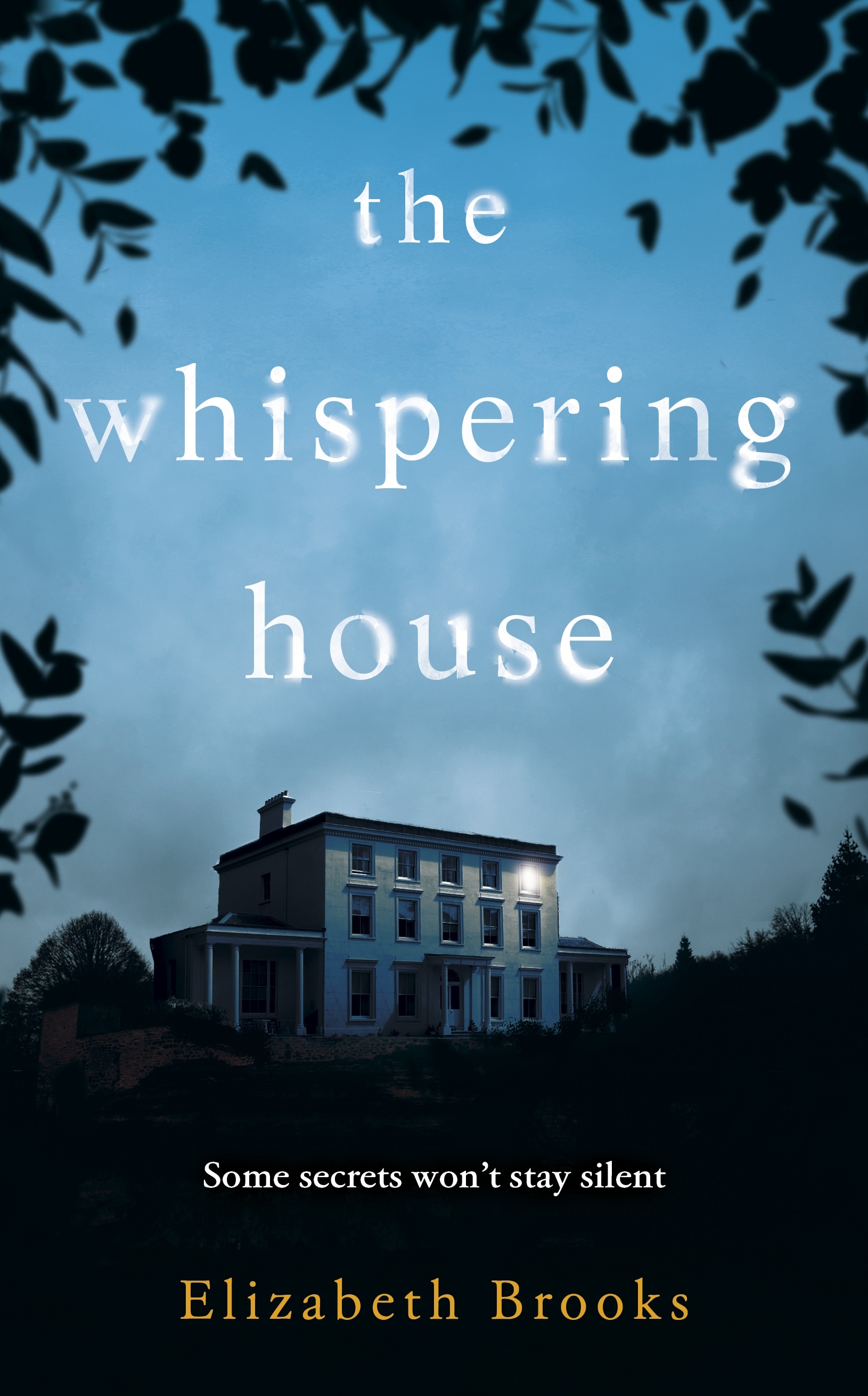 The Whispering House