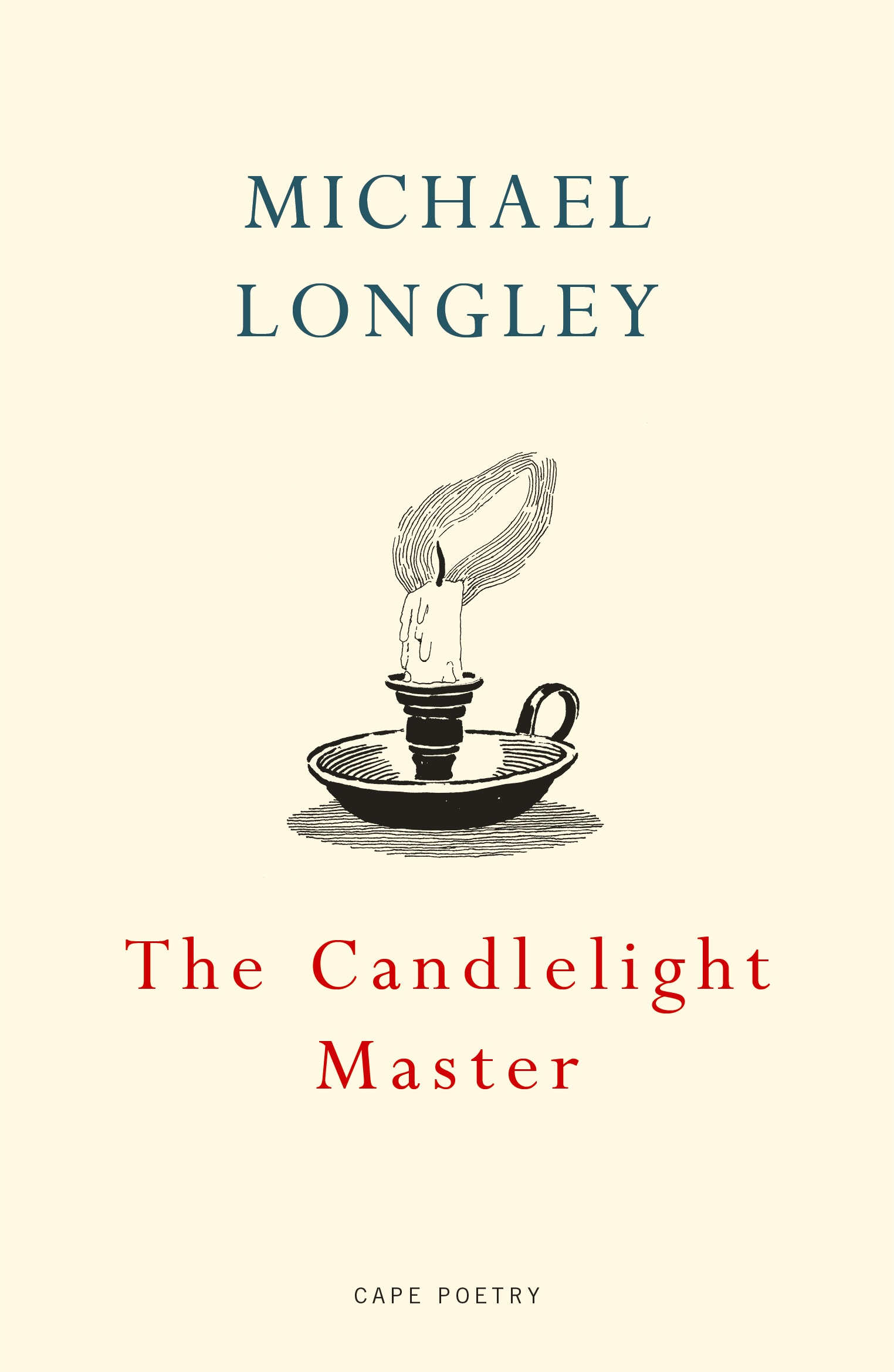 Book “The Candlelight Master” by Michael Longley — August 6, 2020