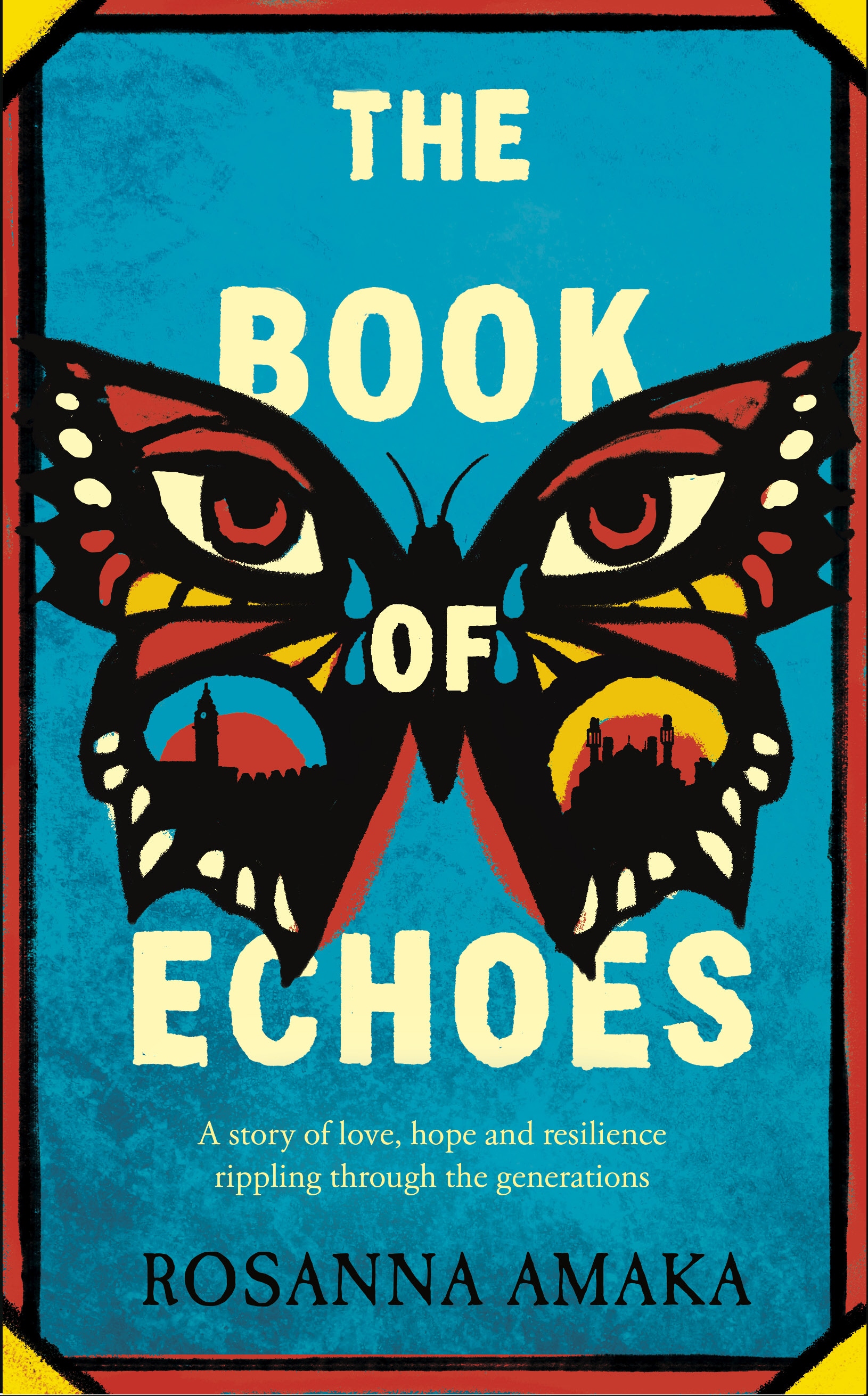 Book “The Book Of Echoes” by Rosanna Amaka — February 27, 2020