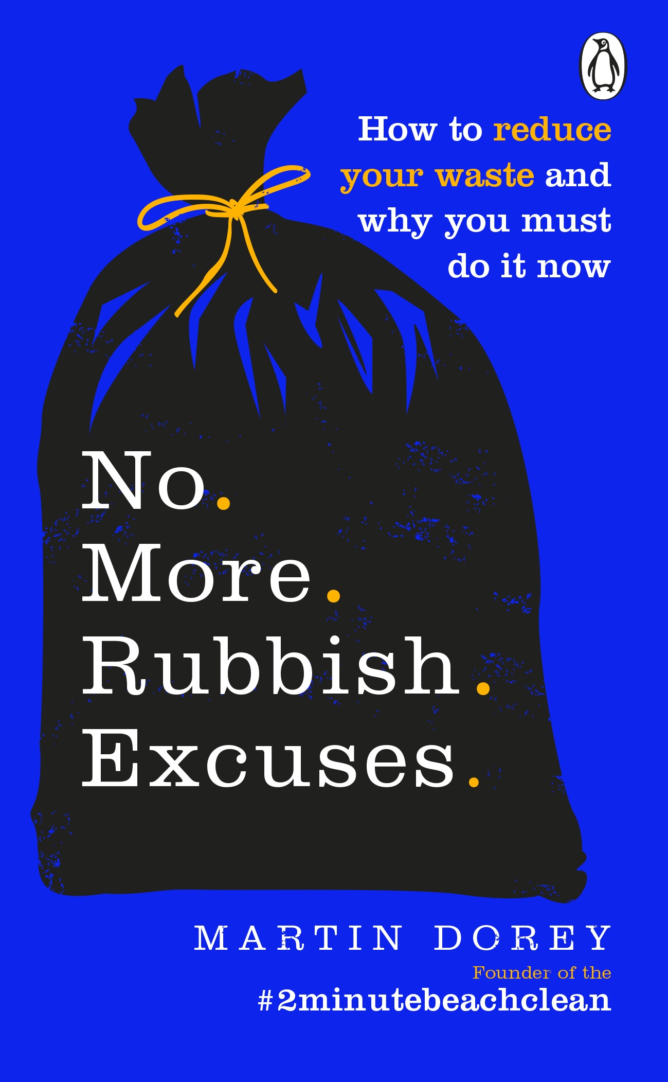 Book “No More Rubbish Excuses” by Martin Dorey — January 9, 2020