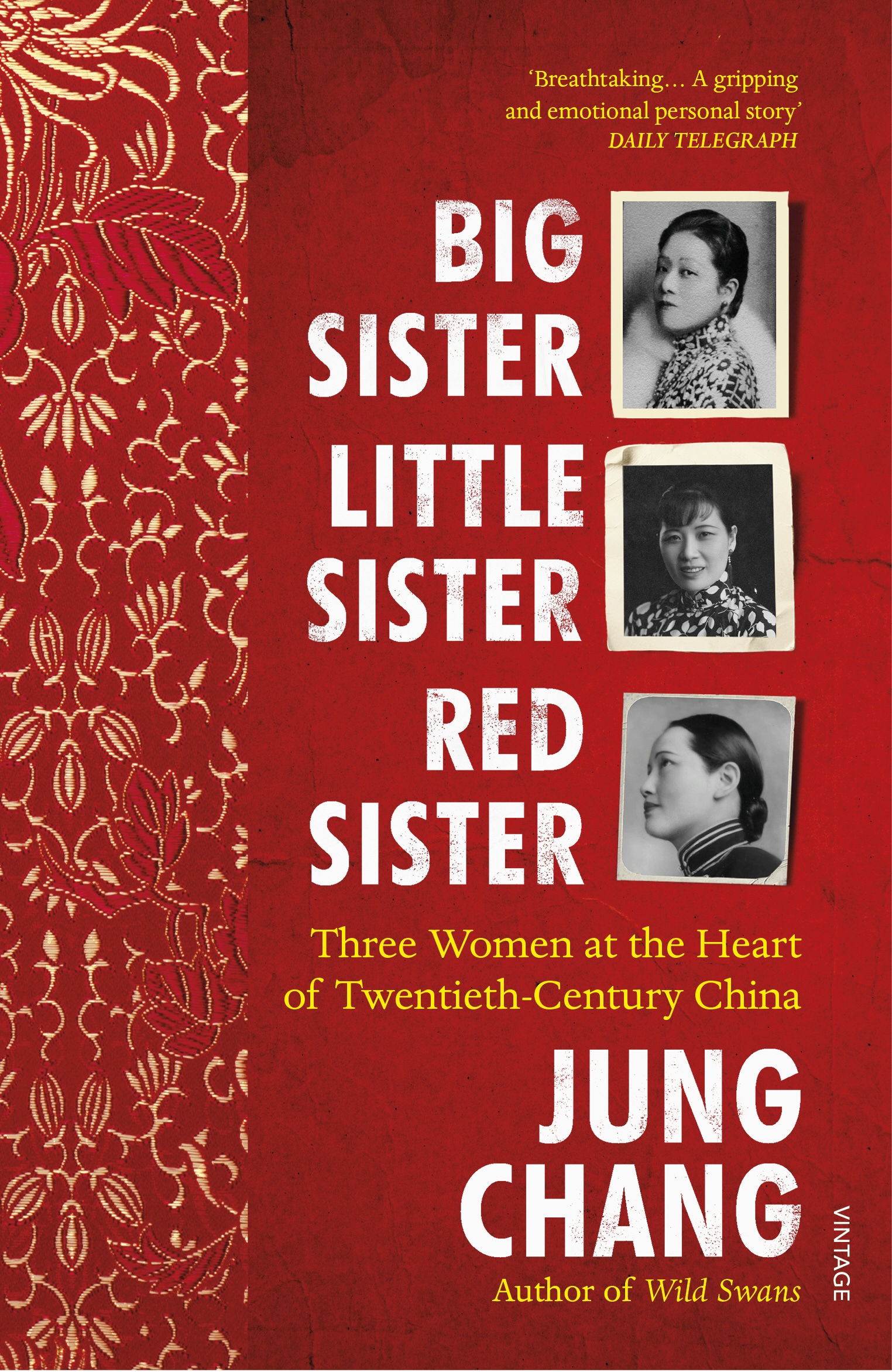 Book “Big Sister, Little Sister, Red Sister” by Jung Chang — October 1, 2020