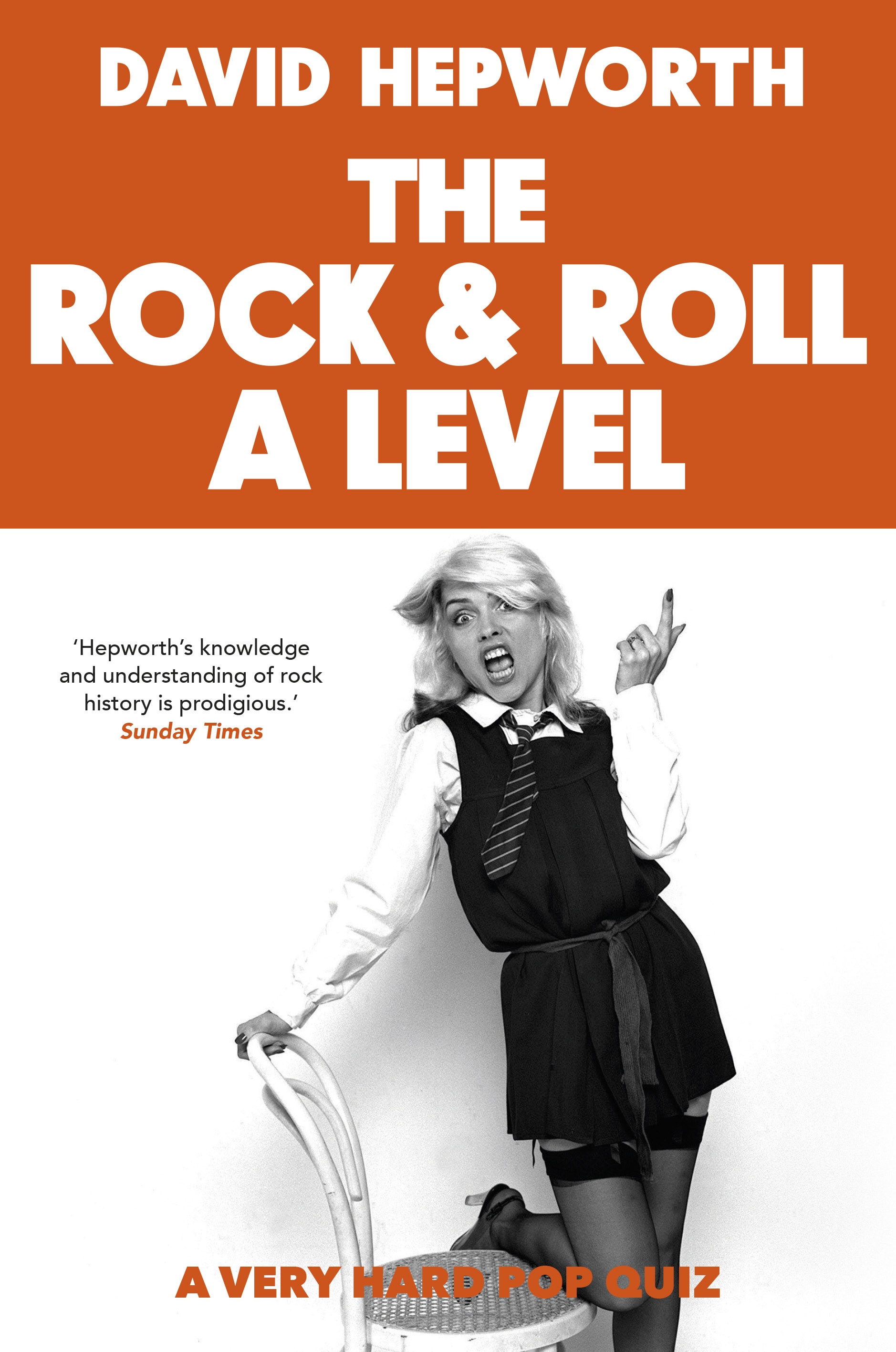 Book “Rock & Roll A Level” by David Hepworth — October 29, 2020