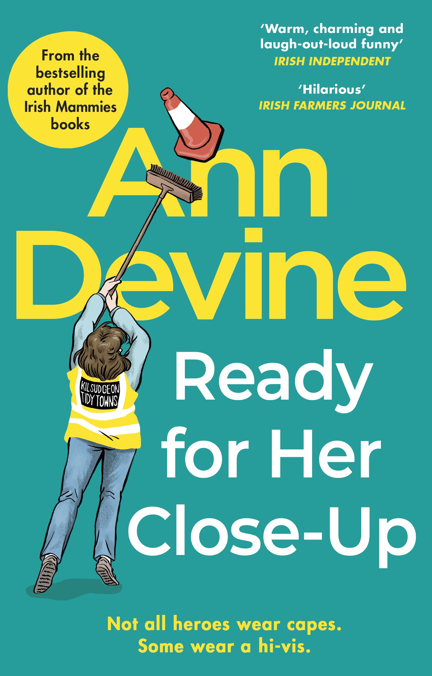 Book “Ann Devine, Ready for Her Close-Up” by Colm O'Regan — January 9, 2020