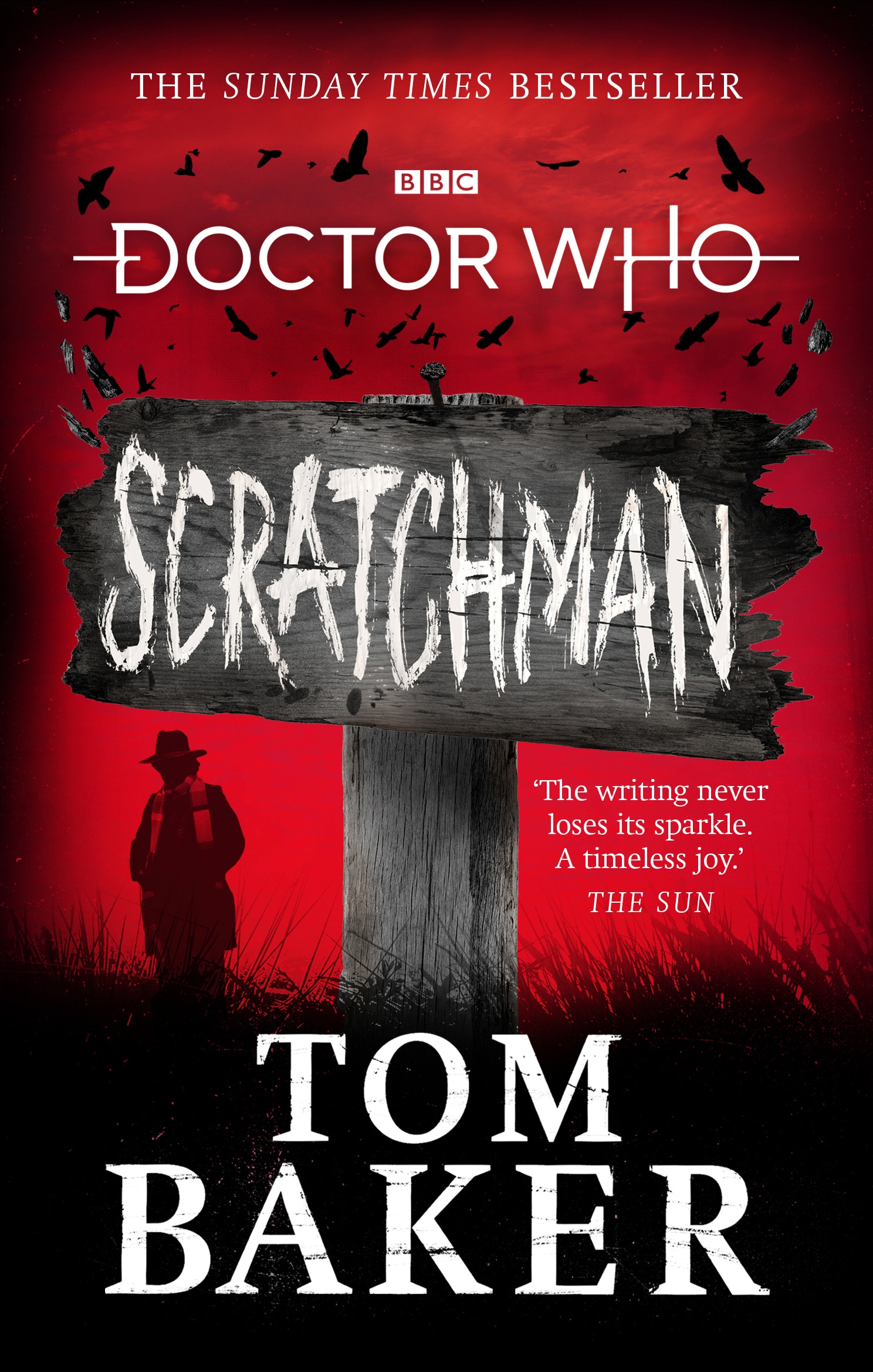 Book “Doctor Who: Scratchman” by Tom Baker, James Goss — April 9, 2020