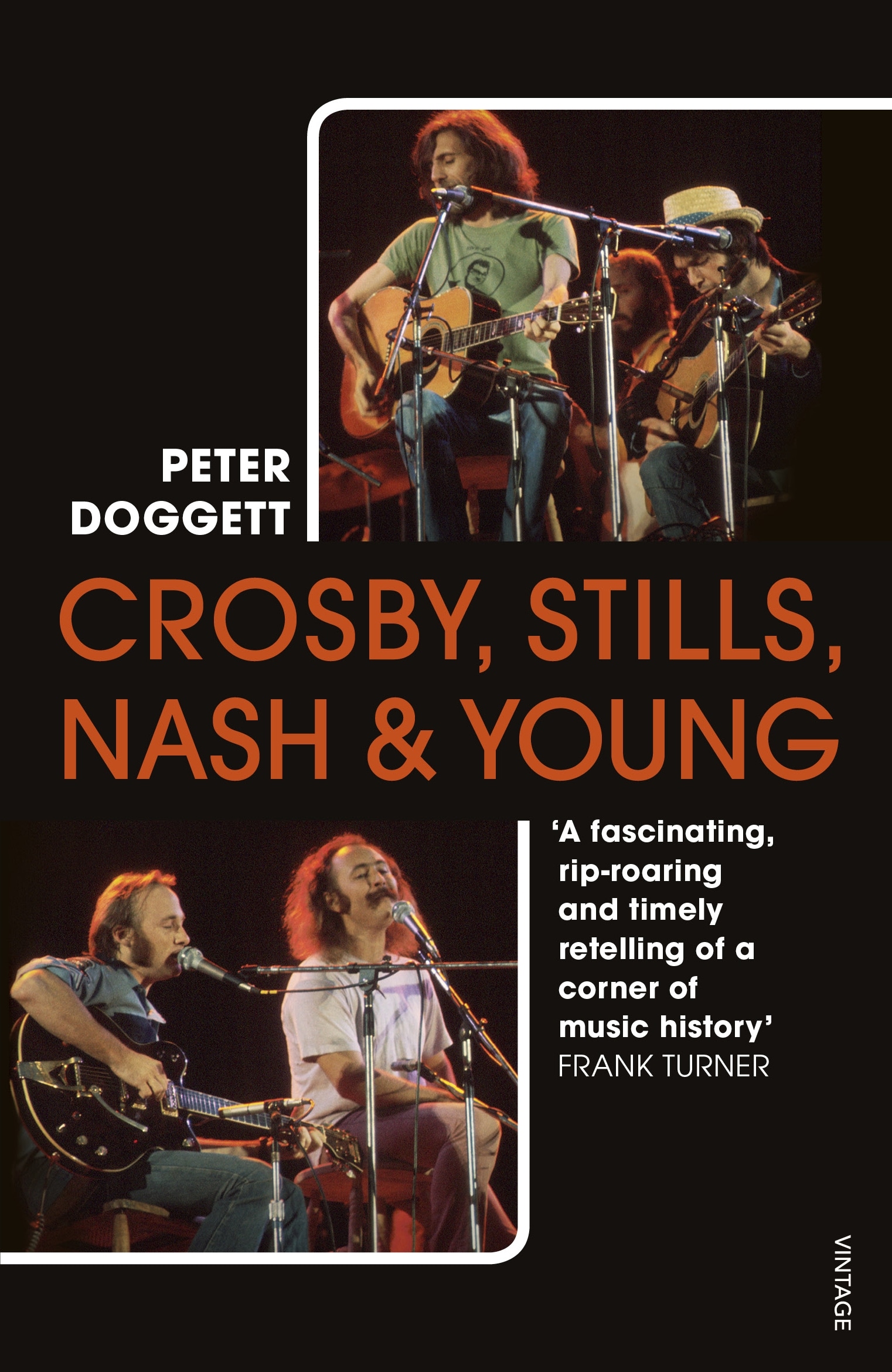 Book “Crosby, Stills, Nash & Young” by Peter Doggett — August 13, 2020